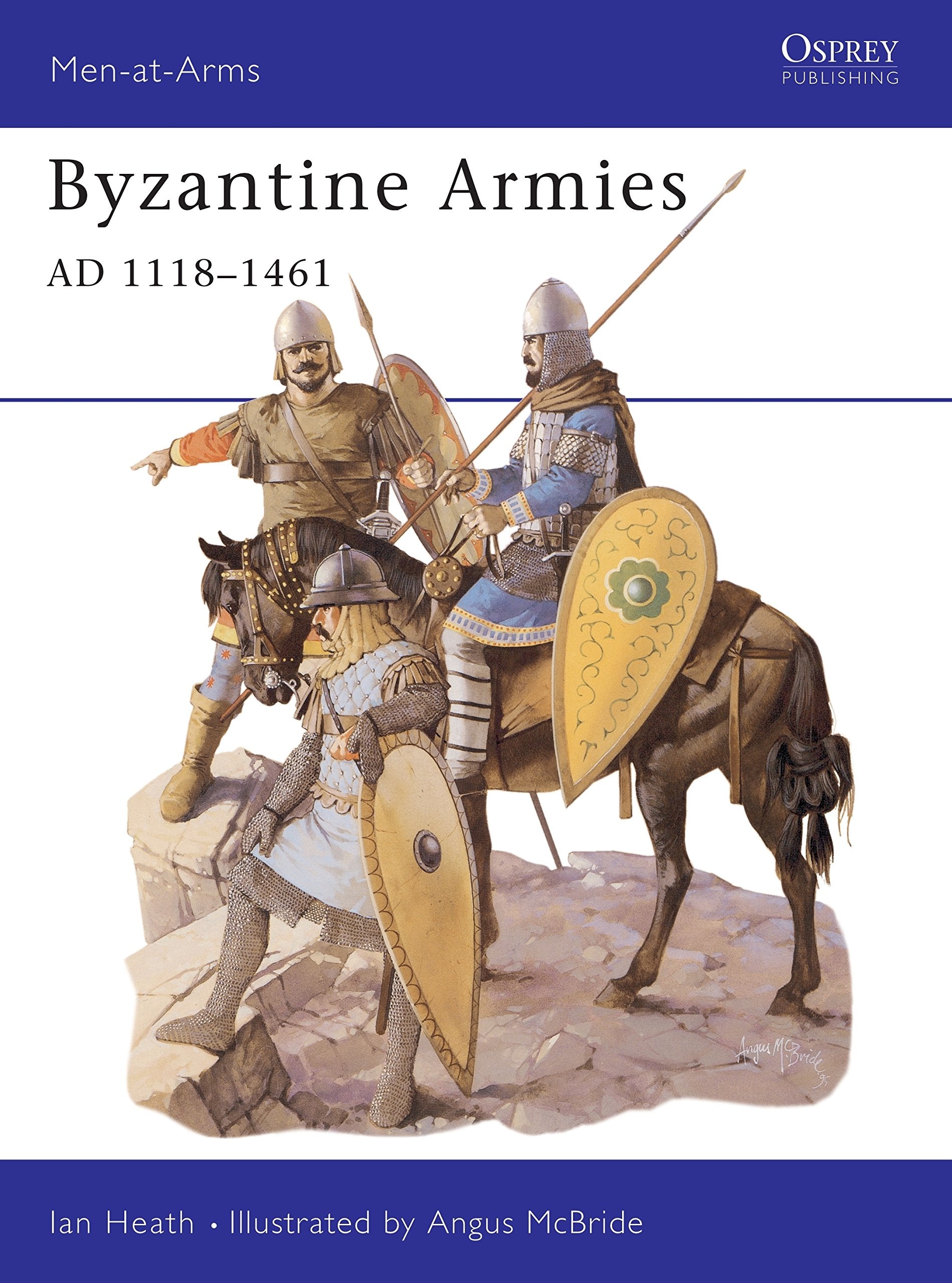 Byzantine Armies AD 11181461 (MenatArms),Used