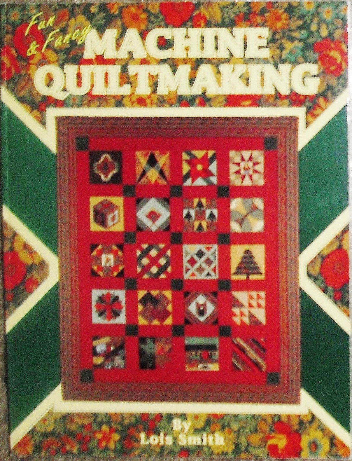 Fun and Fancy Machine Quiltmaking,Used