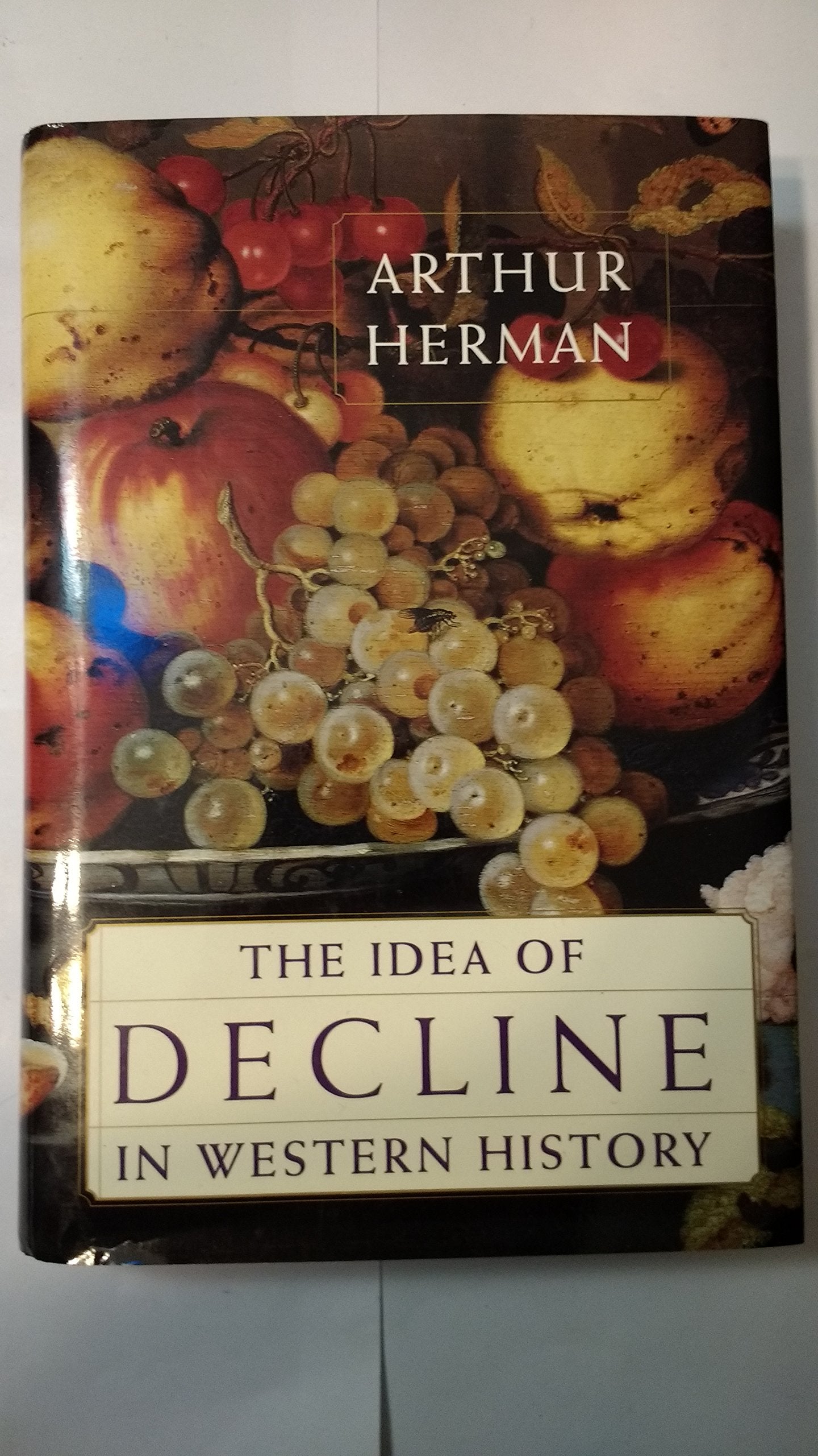 The Idea of Decline in Western History,Used