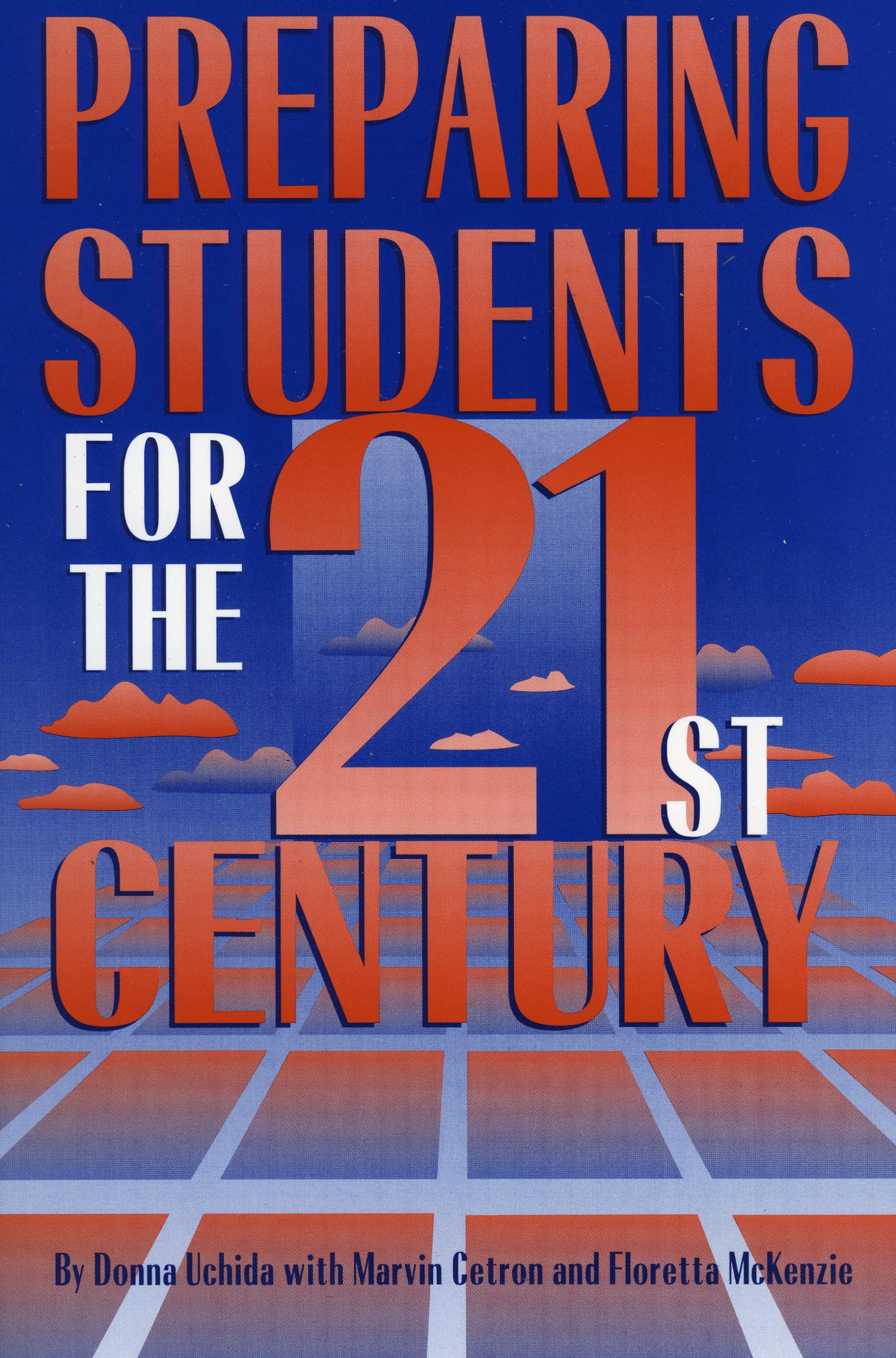 Preparing Students for the 21st Century,Used