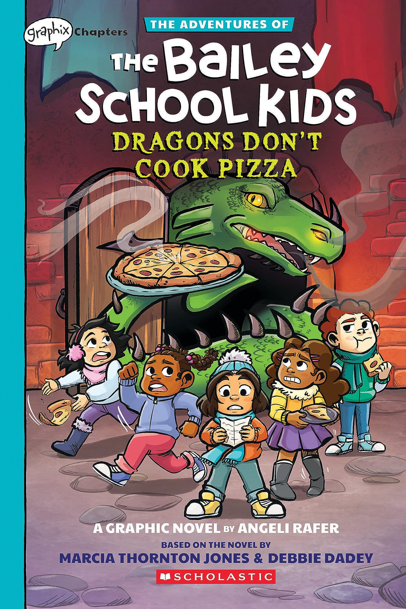 Dragons Don'T Cook Pizza: A Graphix Chapters Book (The Adventures Of The Bailey School Kids #4) (The Adventures Of The Bailey Sc,Used