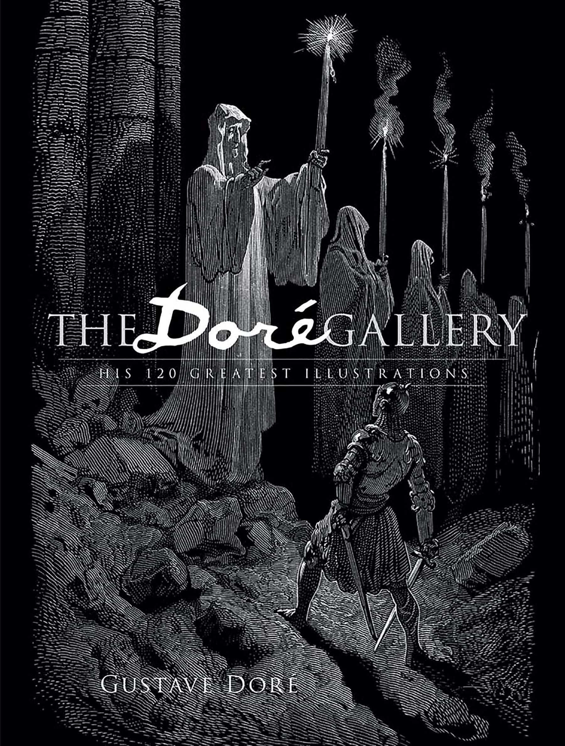 The Dore Gallery: His 120 Greatest Illustrations (Dover Pictorial Archives)