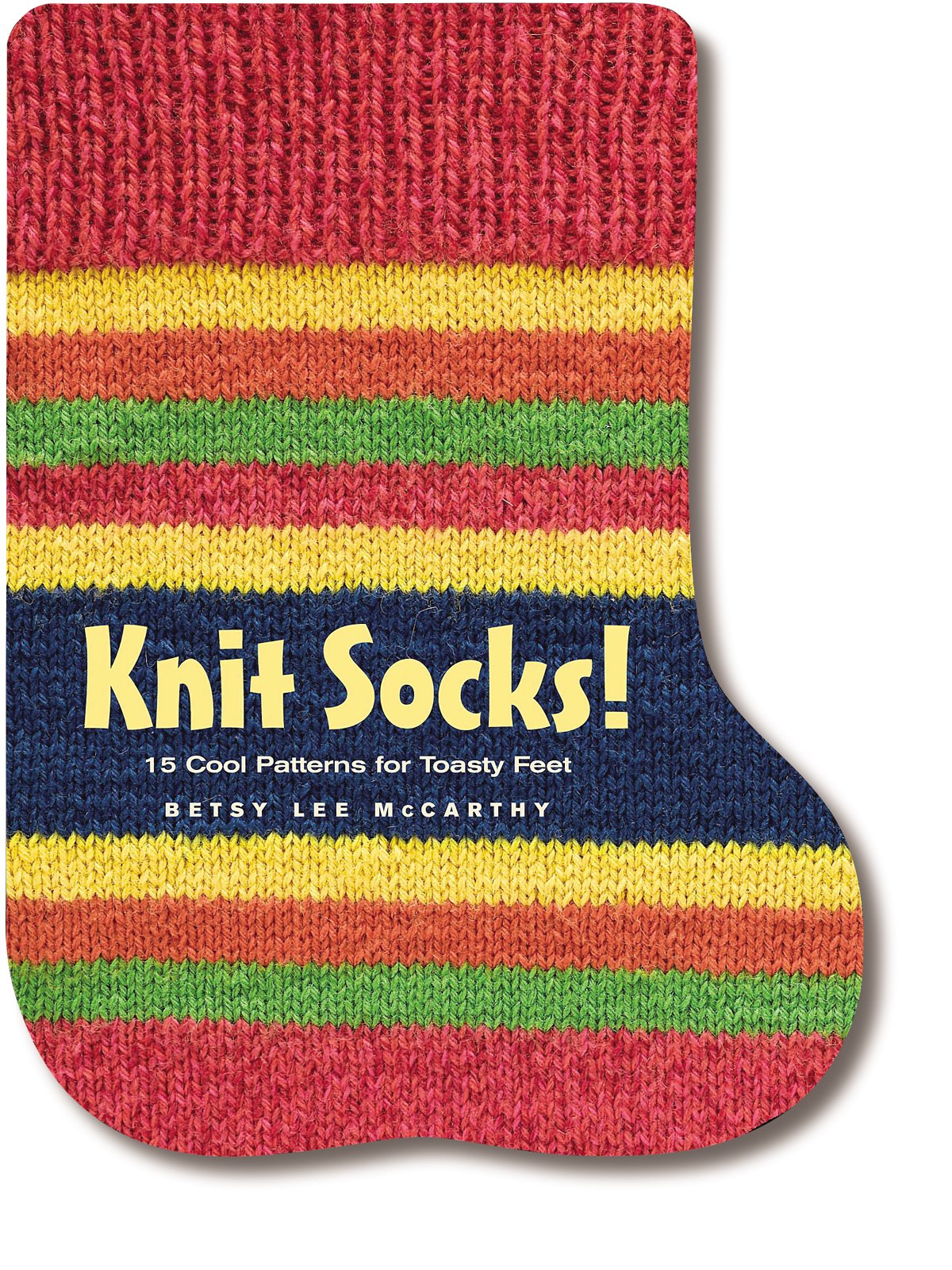 Knit Socks!: 17 Classic Patterns for Cozy Feet,New