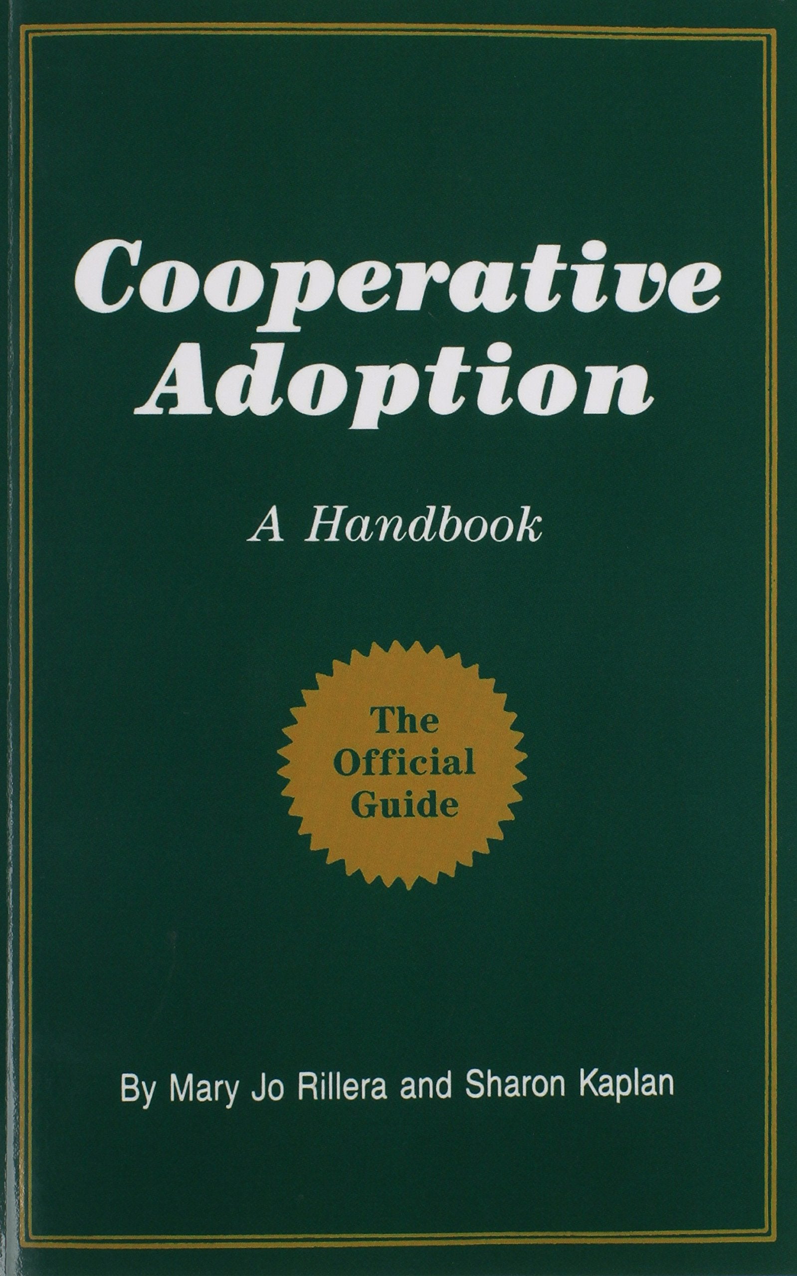 Cooperative Adoption: A Handbook,Used