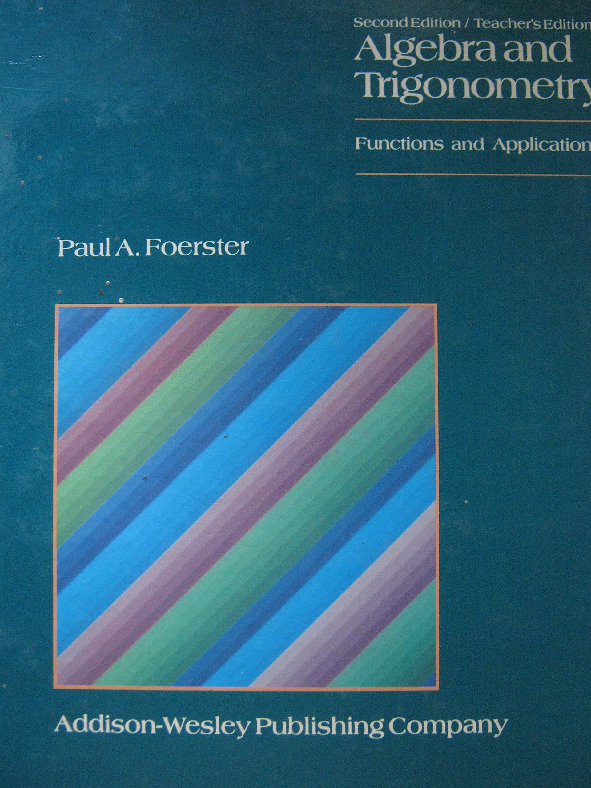 Algebra and Trigonometry: Function and Applications,Used