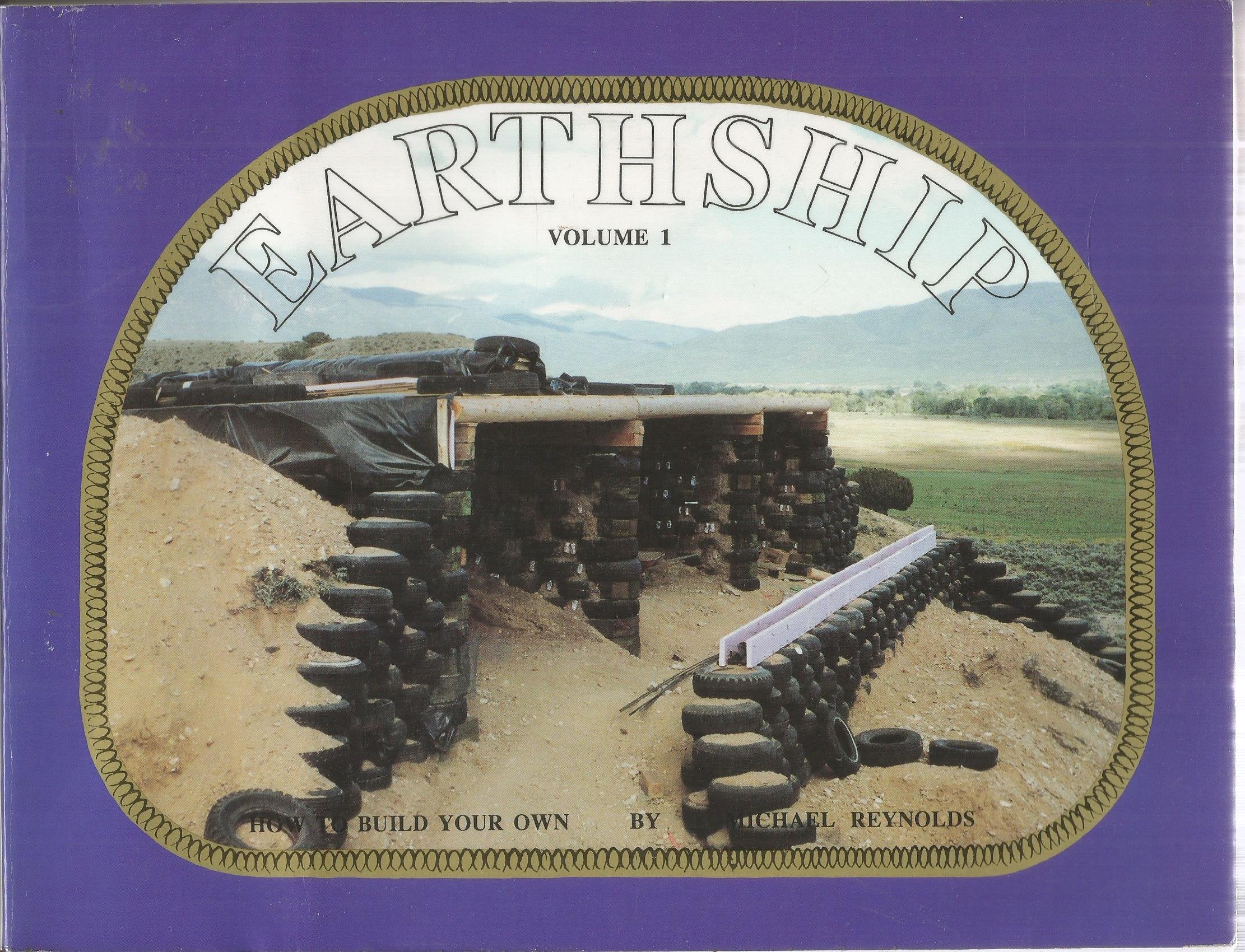 Earthship: How to Build Your Own, Vol. 1,Used