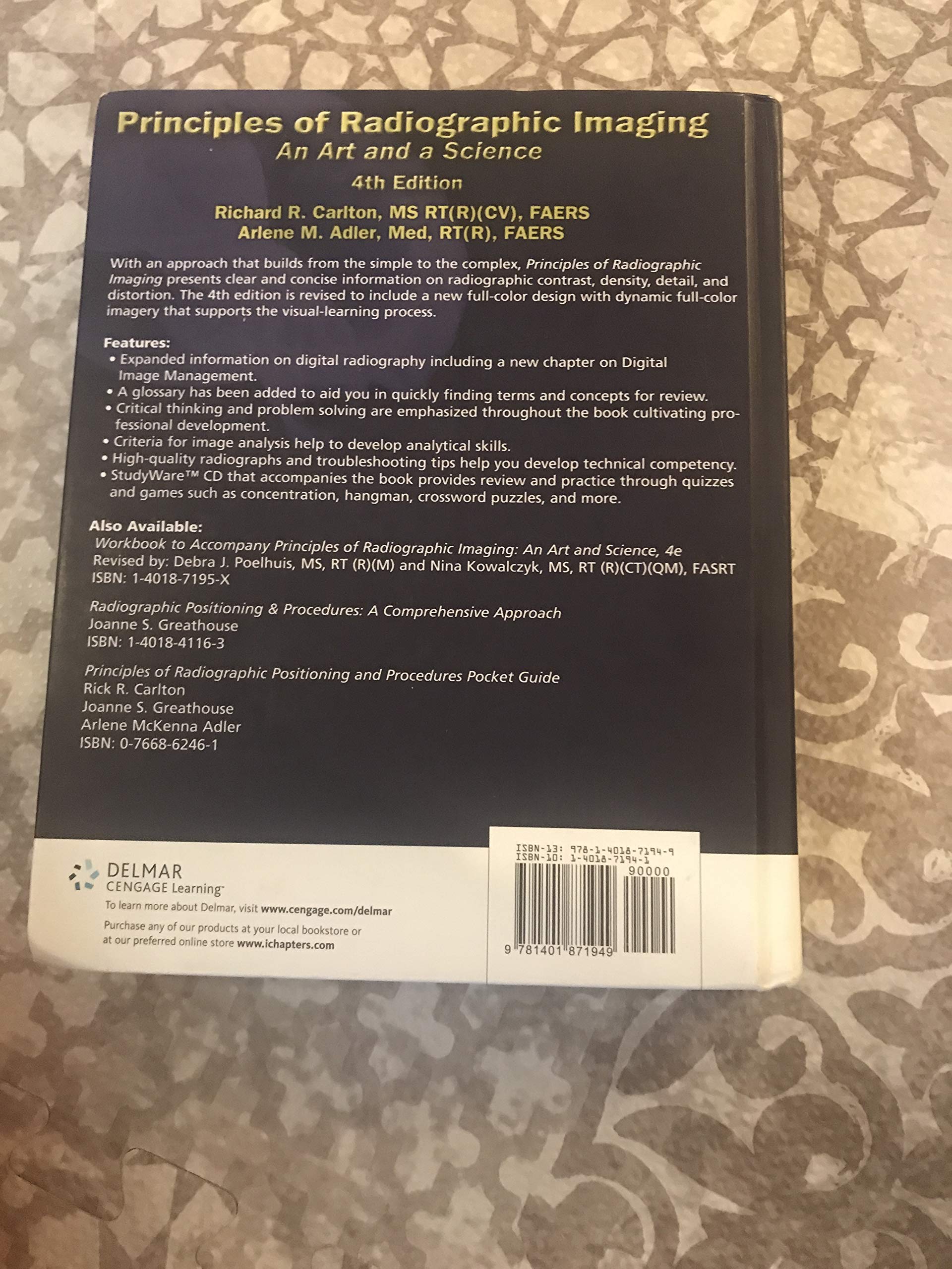 Principles of Radiographic Imaging: An Art and a Science,Used