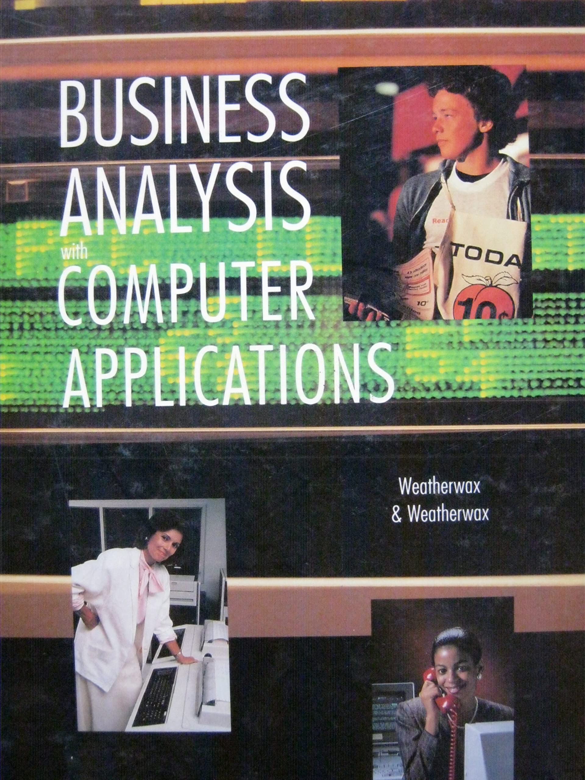 Business Analysis With Computer Applications,Used