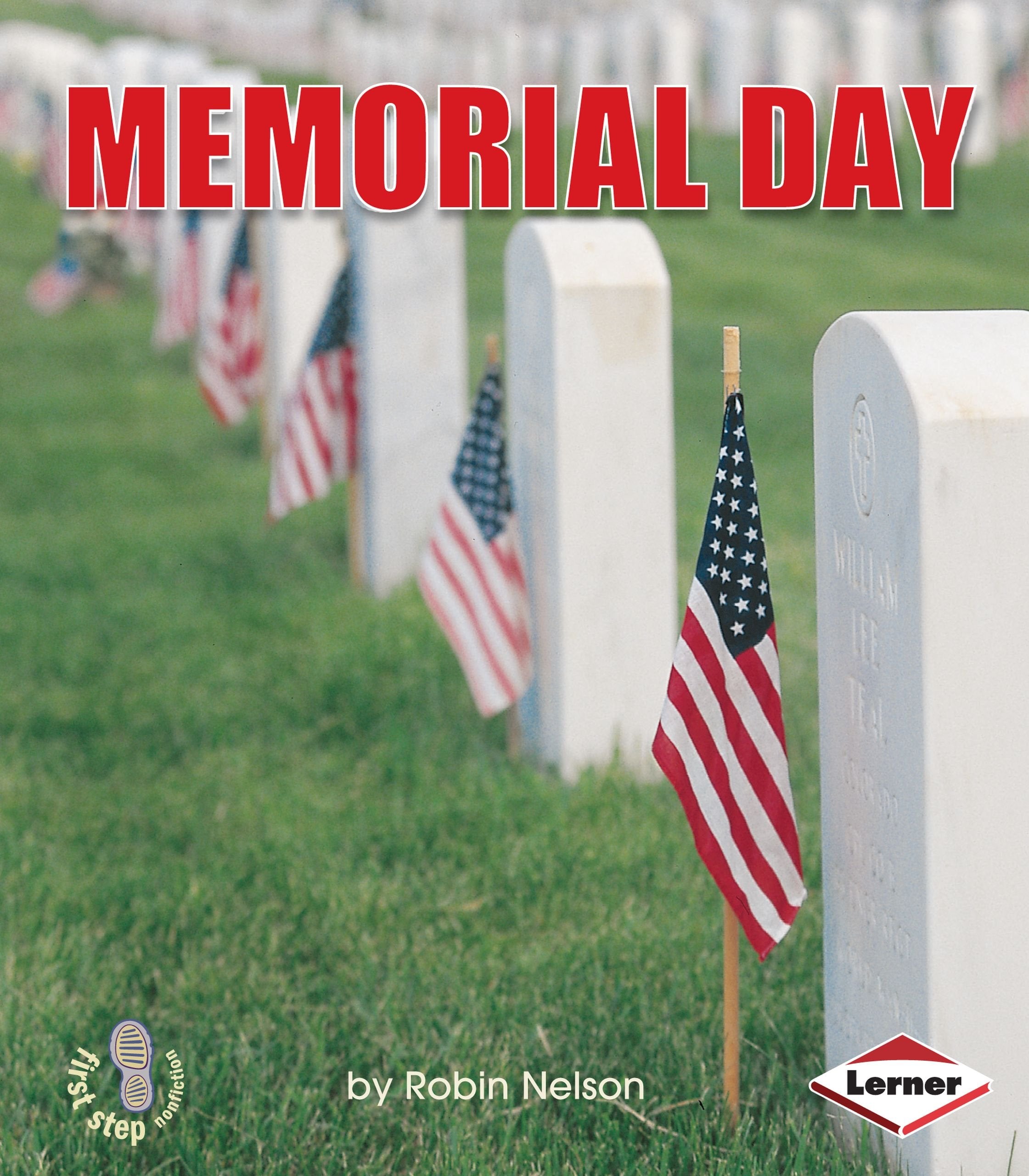 Memorial Day (First Step Nonfiction American Holidays),Used