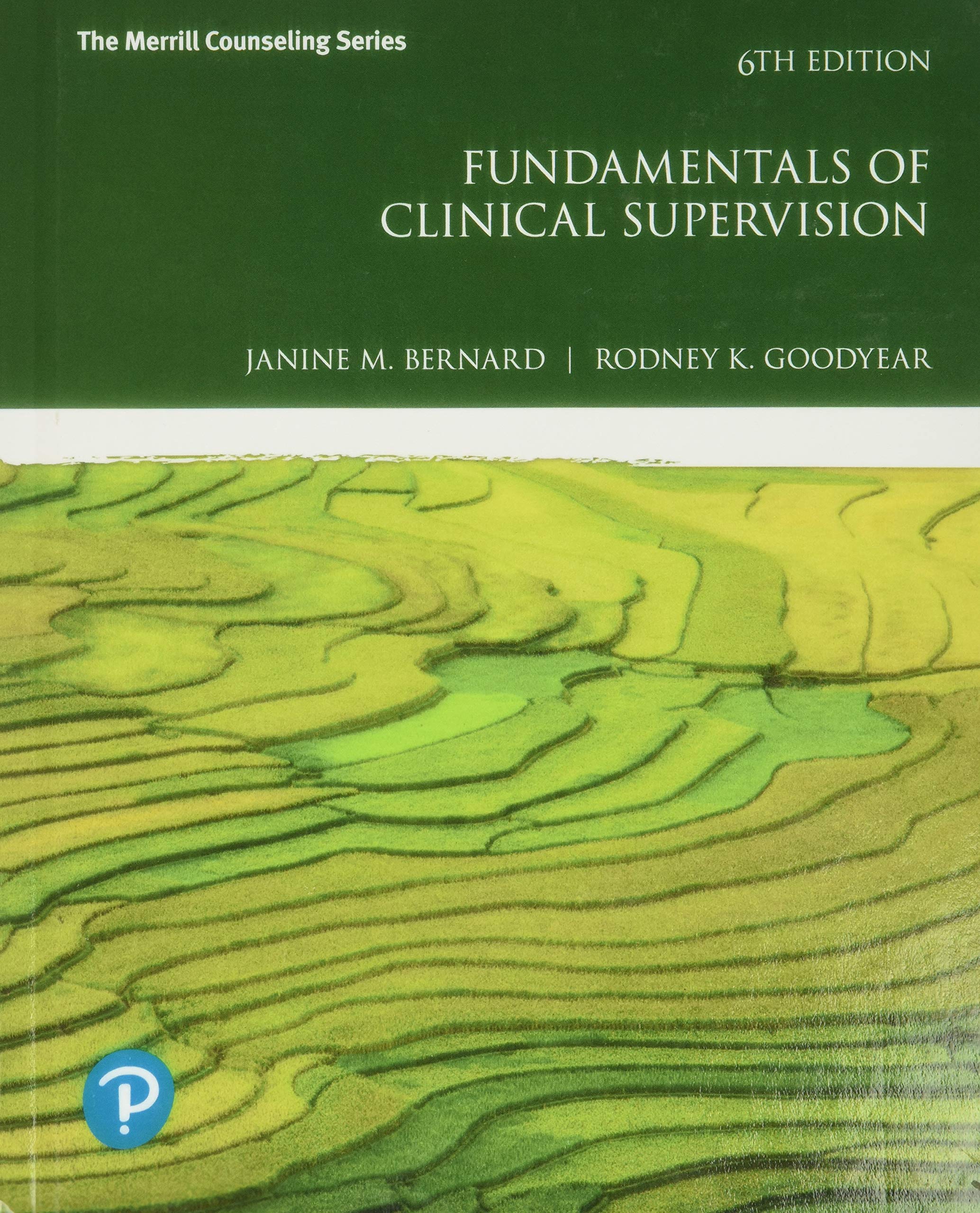 Fundamentals Of Clinical Supervision (Merrill Counseling),New
