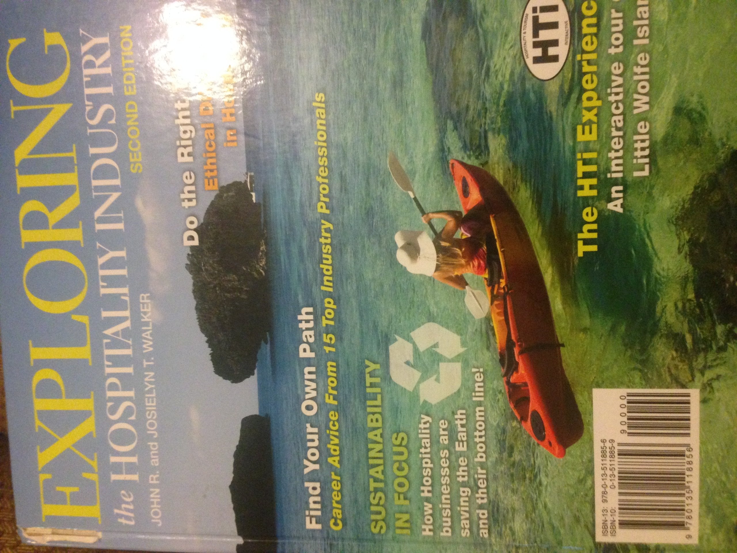 Exploring the Hospitality Industry (2nd Edition),Used