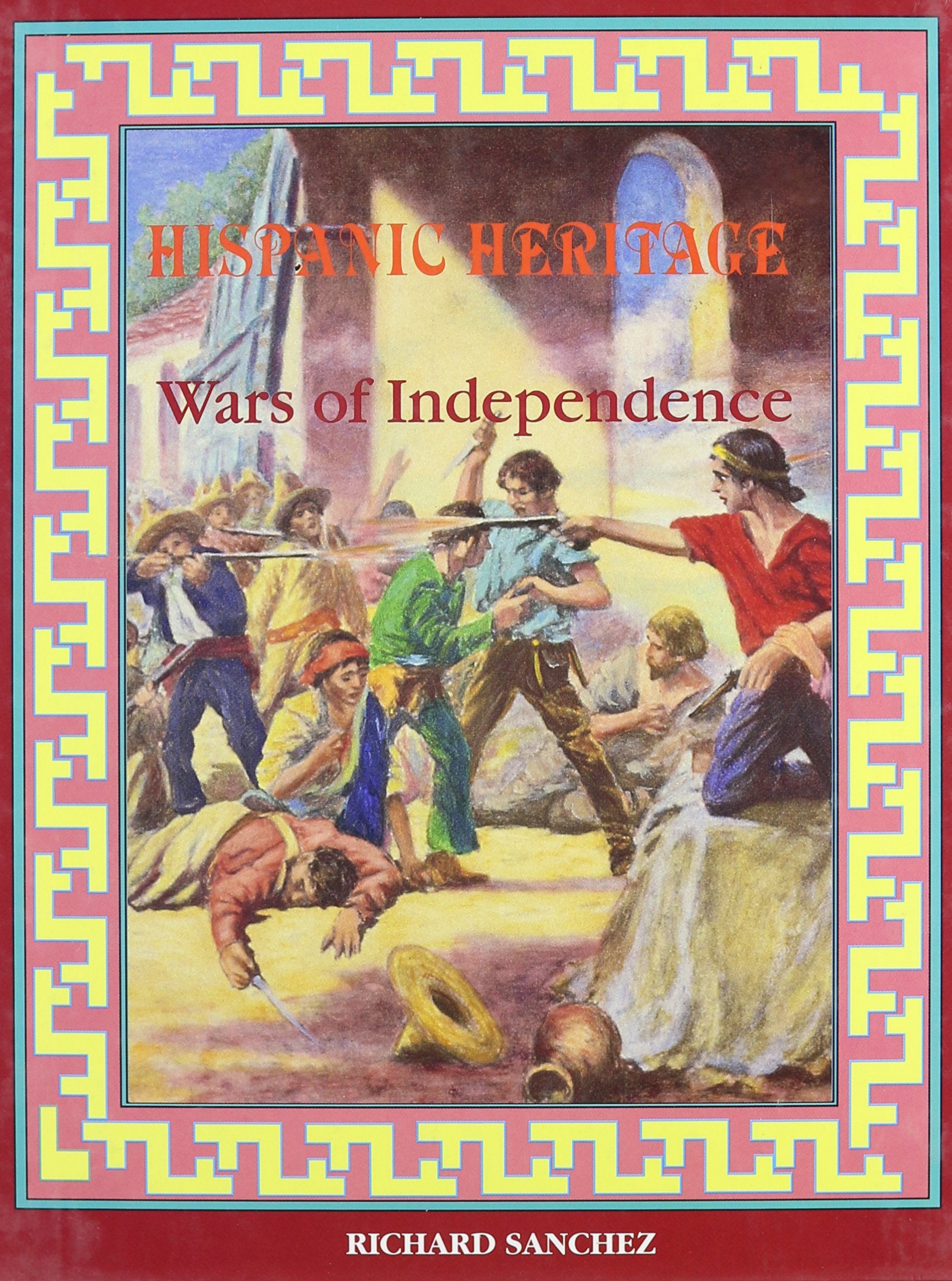 Wars of Independence (Hispanic Heritage),Used