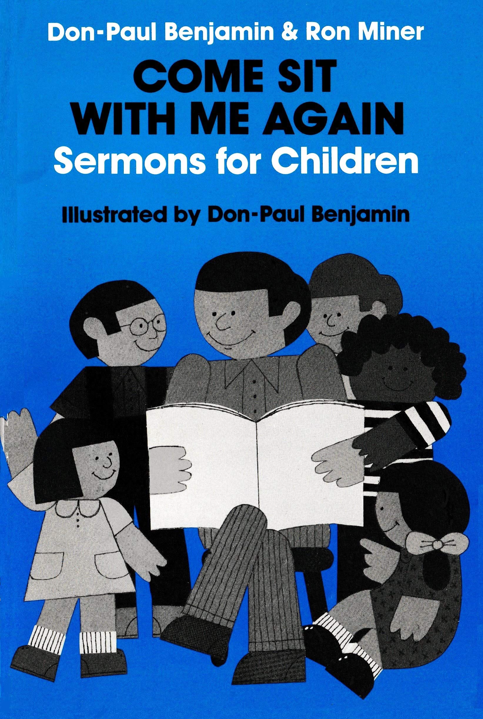 Come Sit With Me Again: Sermons for Children,Used