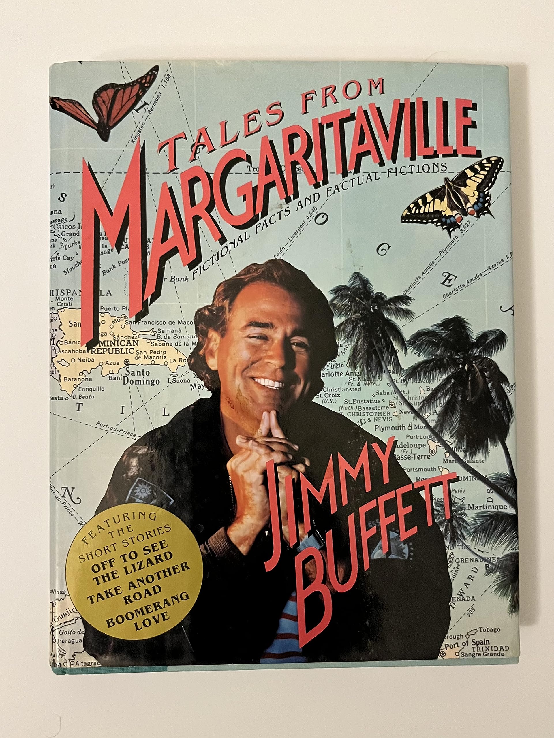 Tales From Margaritaville: Fictional Facts And Factual Fictions,New