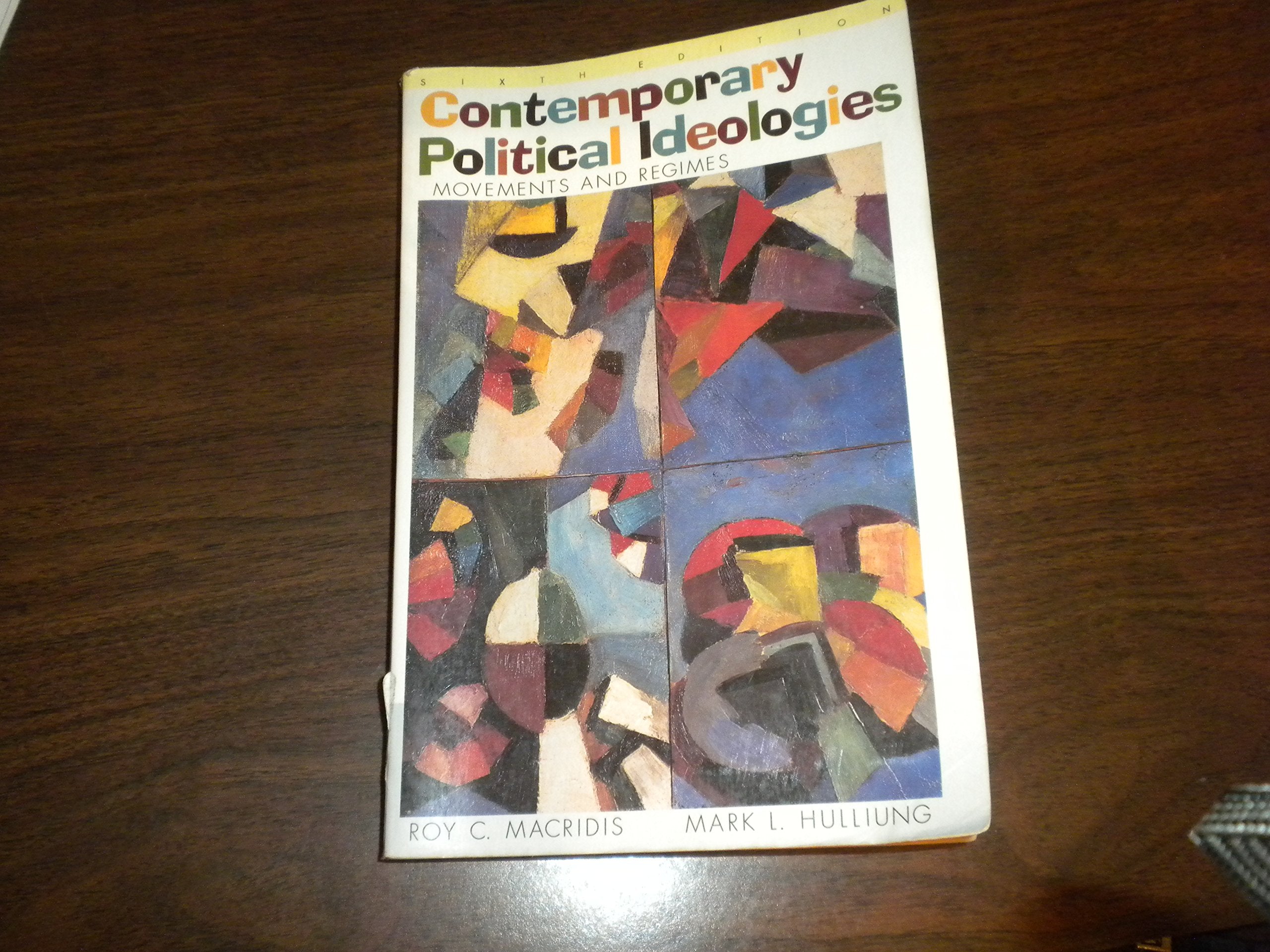 Contemporary Political Ideologies (6Th Edition),New