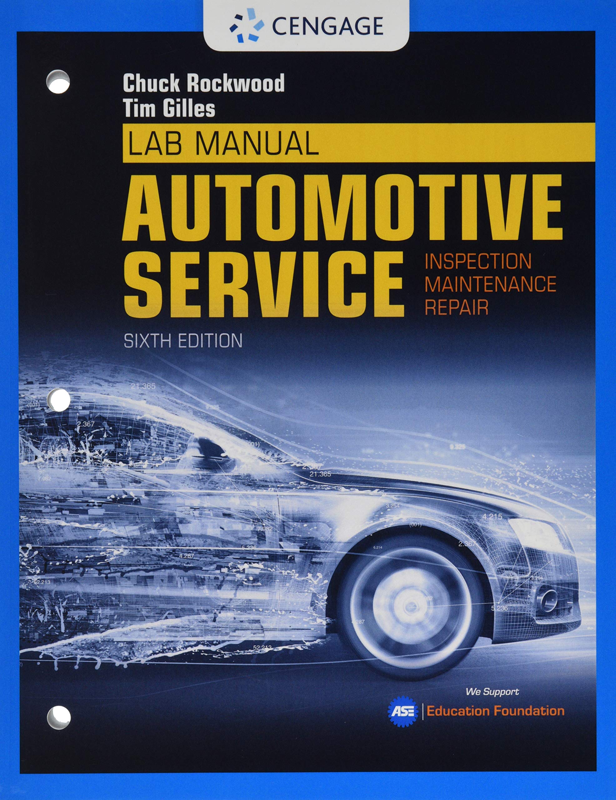Lab Manual for Gilles' Automotive Service: Inspection, Maintenance, Repair,Used