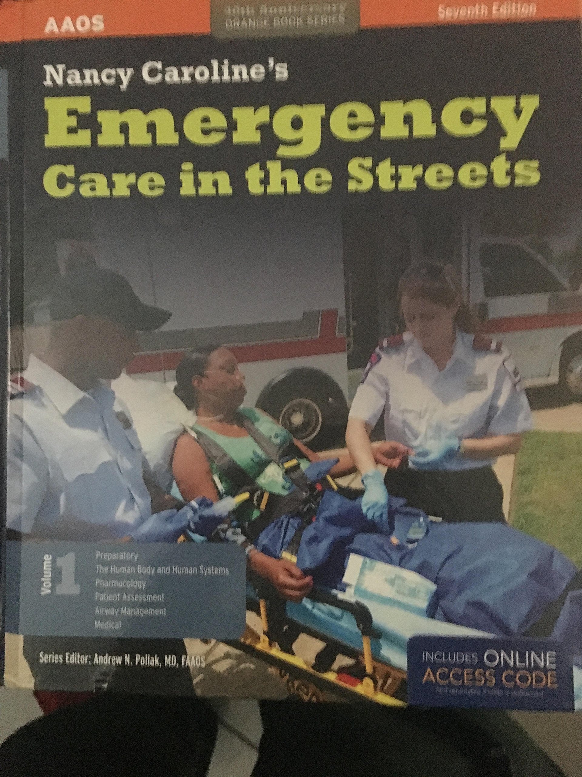 Nancy Caroline's Emergency Care In The Streets (Orange Book),Used