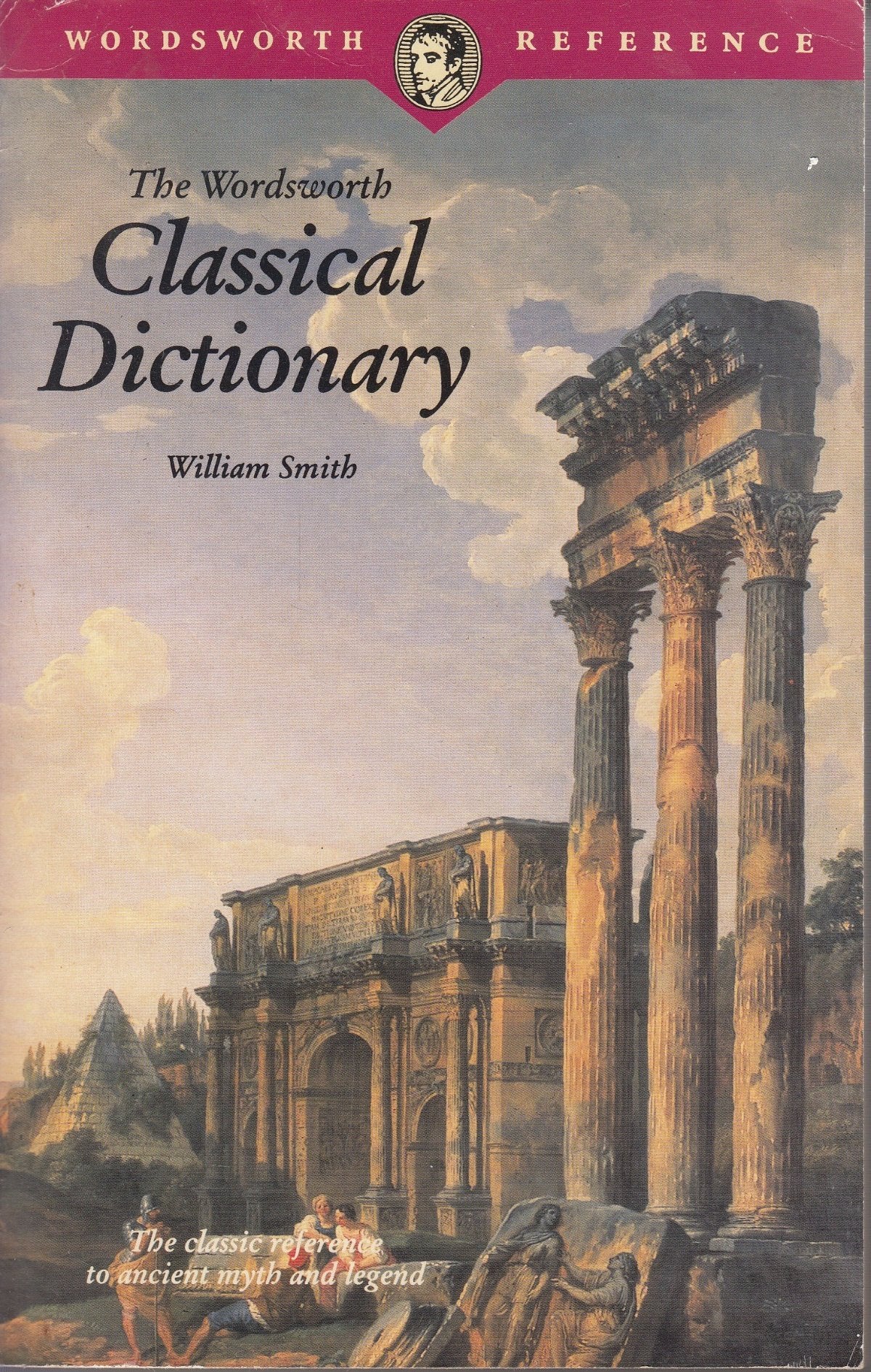 Classical Dictionary (Wordsworth Collection),Used