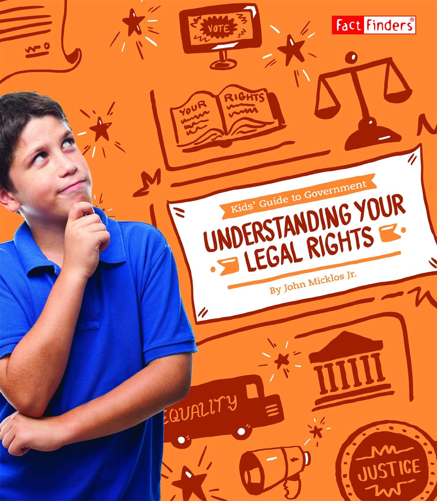 Understanding Your Legal Rights (Kids' Guide to Government),Used