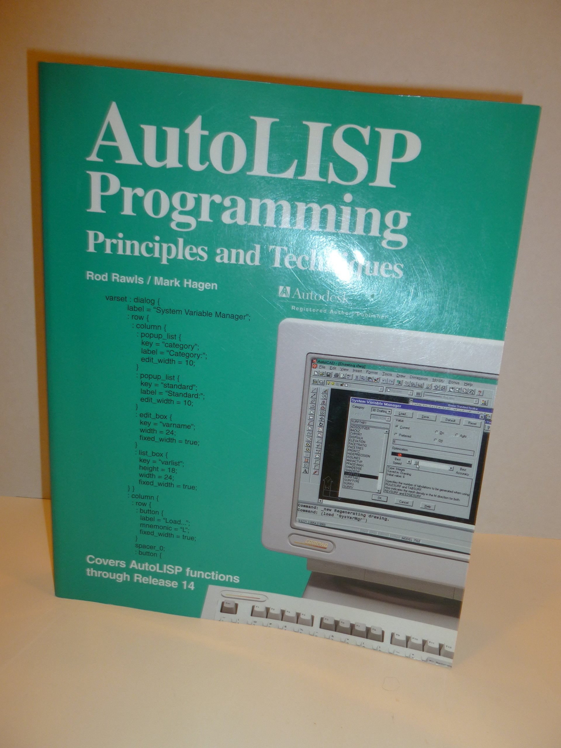 Autolisp Programming: Principles and Techniques,New