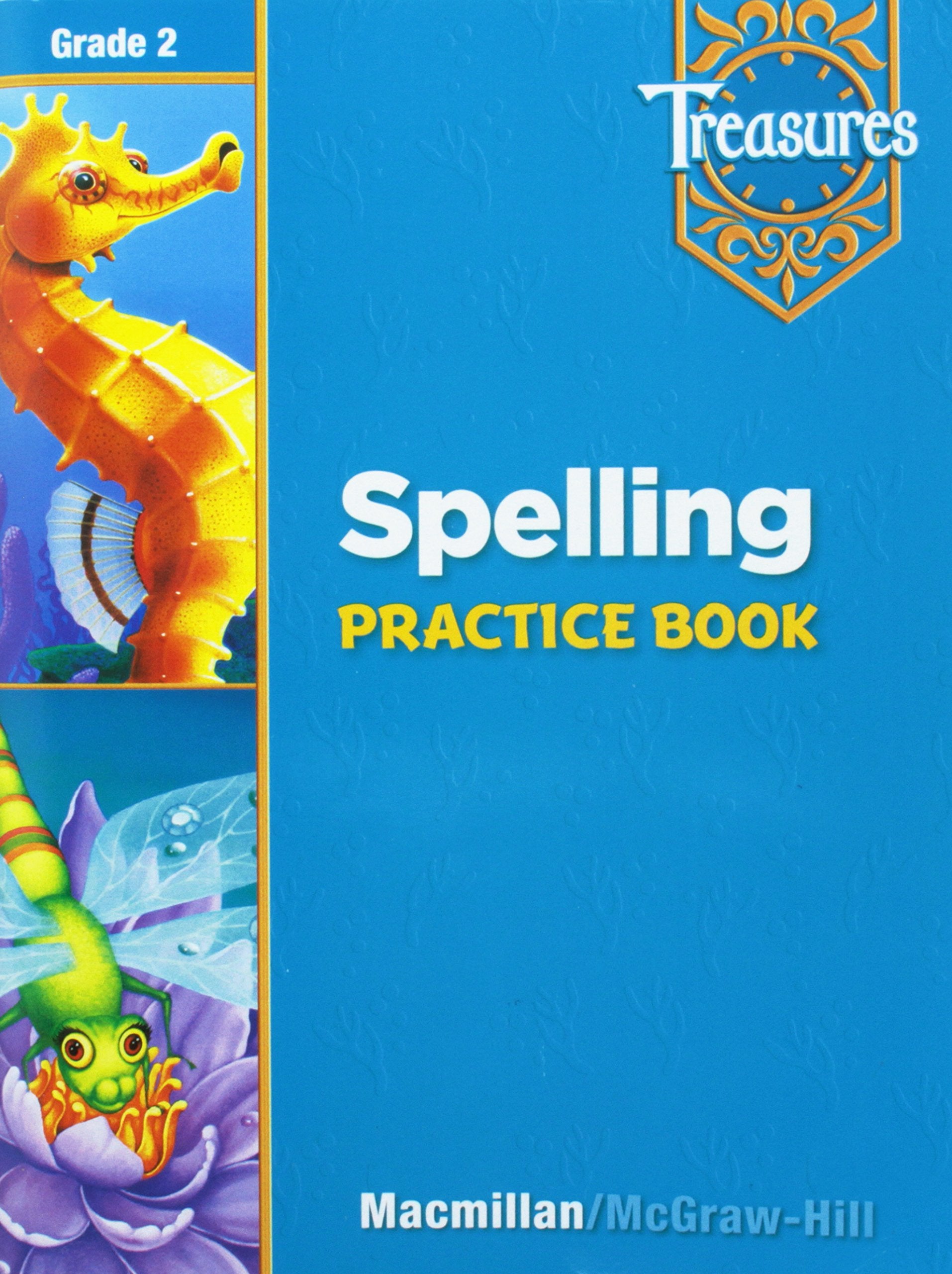 Treasures: A Reading/Language Arts Program, Grade 2, Spelling Practice Book,Used