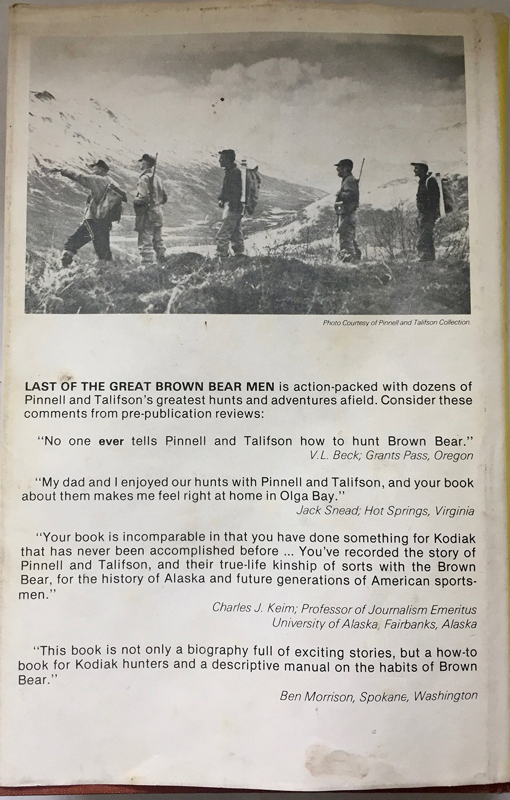 Pinnell and Talifson: Last of the Great Brown Bear Men,New