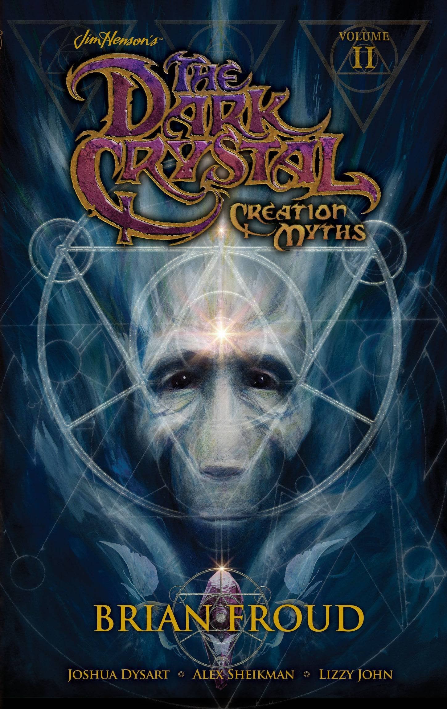 The Dark Crystal 2: Creation Myths,Used