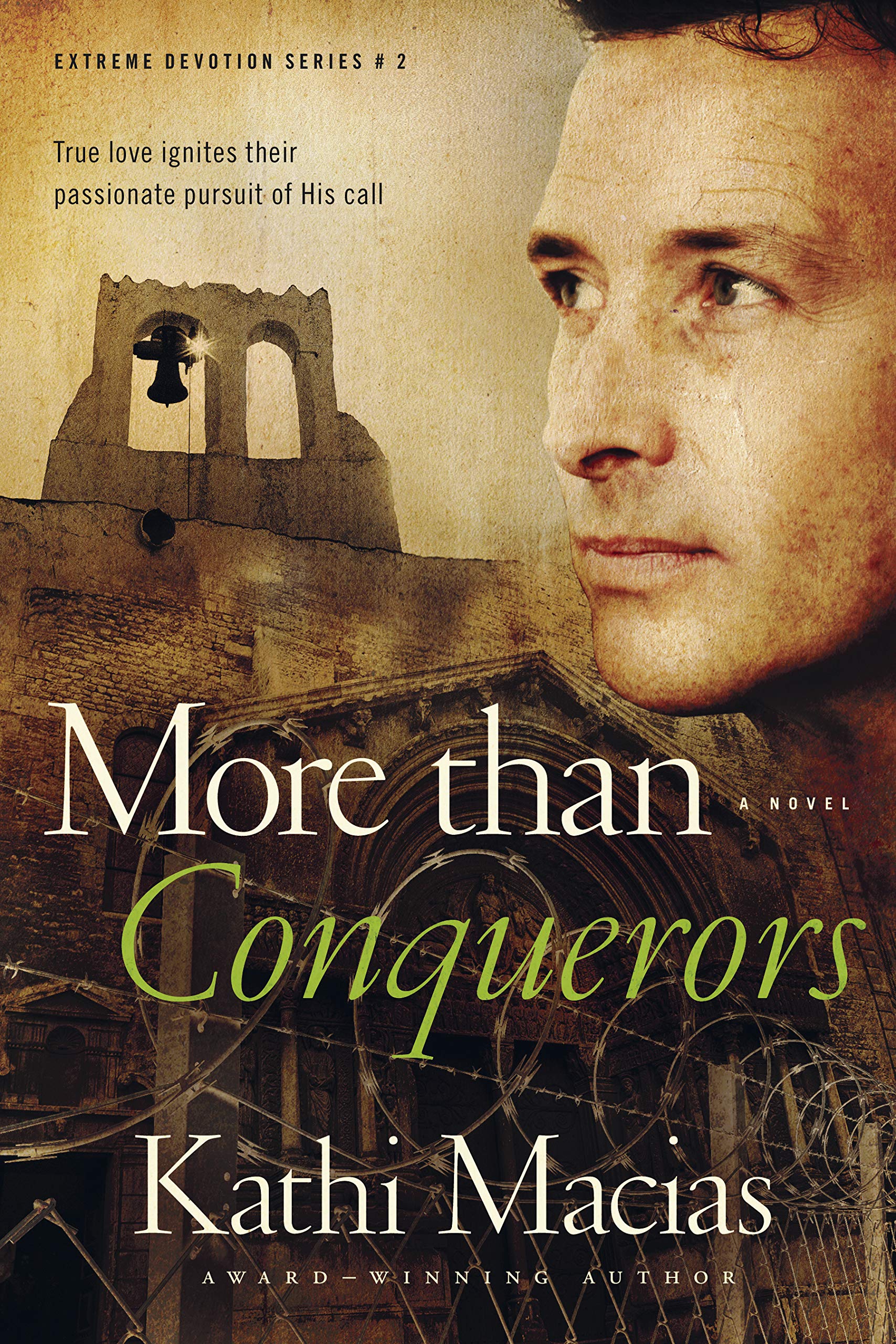 More than Conquerors (Extreme Devotion Series: Mexico #2),Used