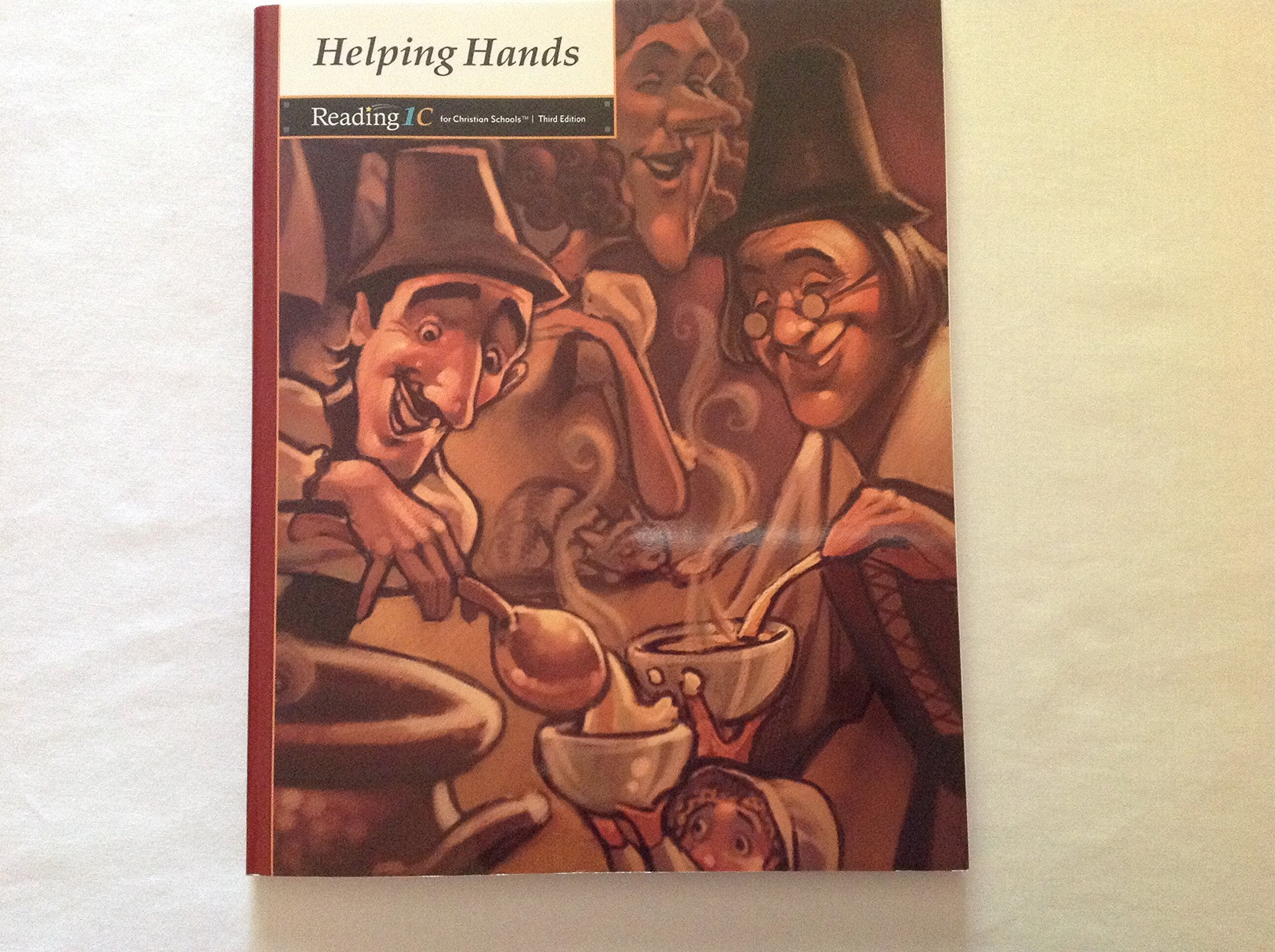 Helping Hands (Reading 1C for Christian Schools),New
