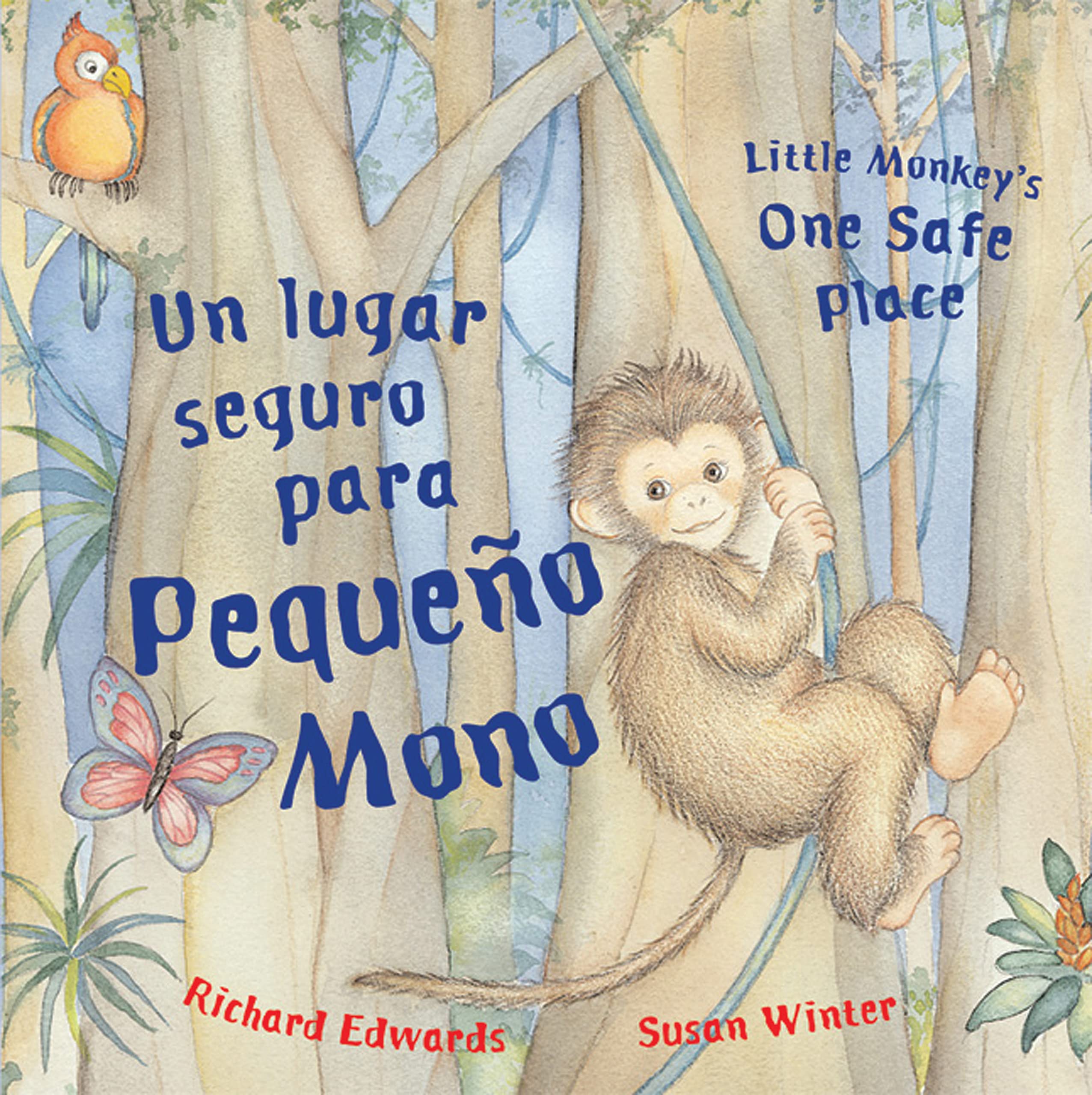 Little Monkey's One Safe Place (Dual Language Spanish/English),Used