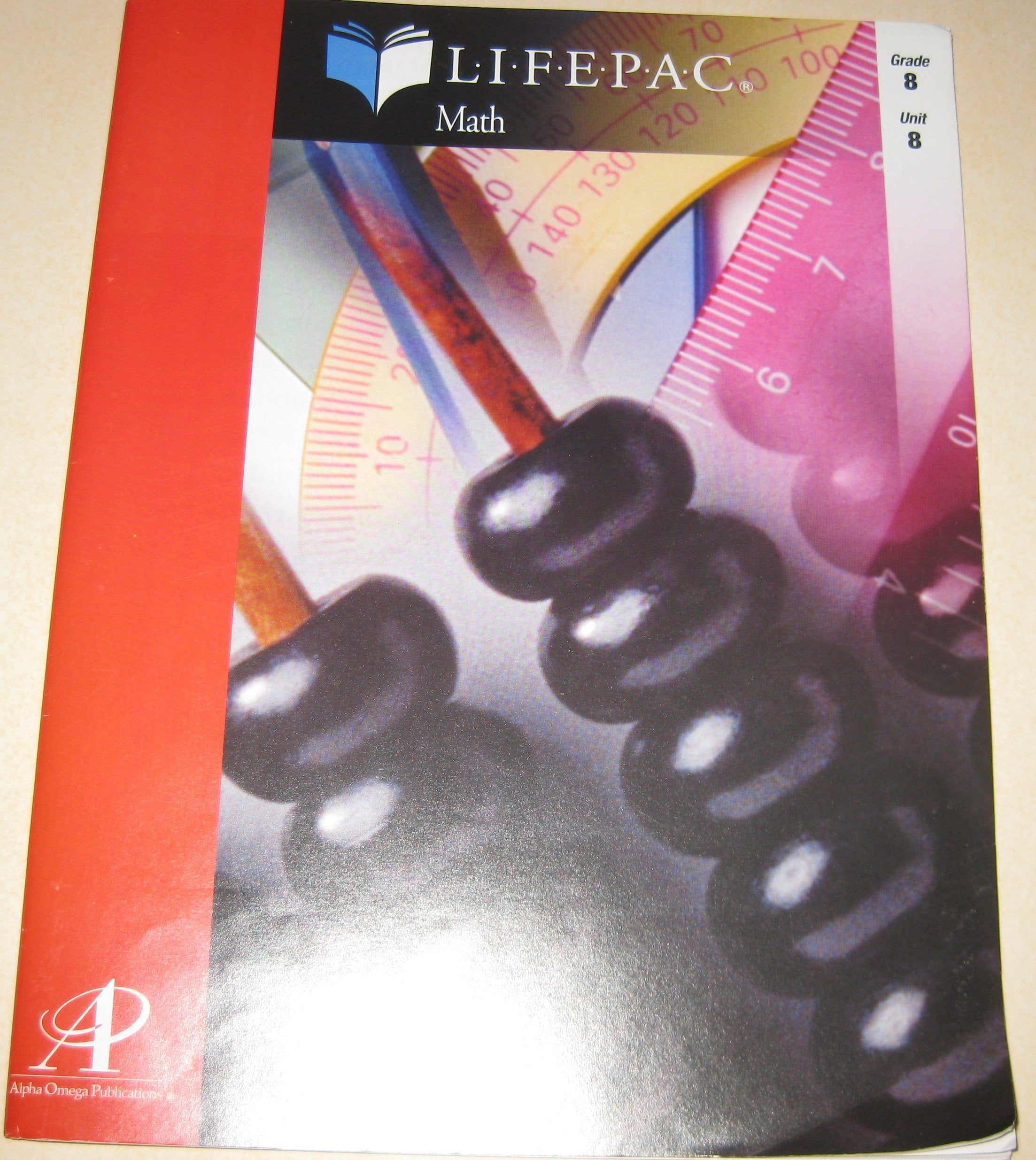 Formulas and Geometry (Lifepac Math Grade 8PreAlgebra/PreGeometry),Used