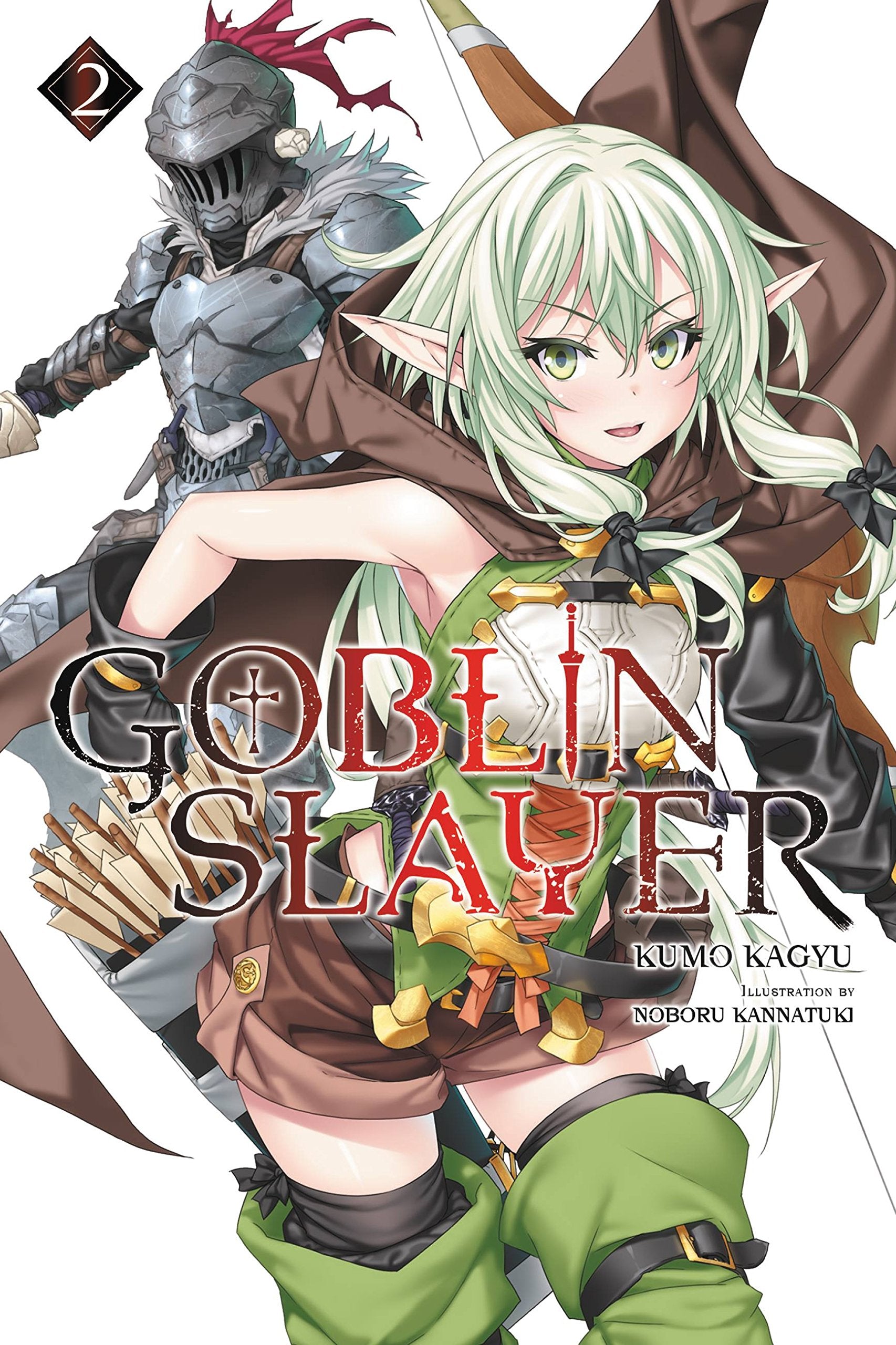 Goblin Slayer, Vol. 2 (light novel) (Goblin Slayer (Light Novel), 2),Used