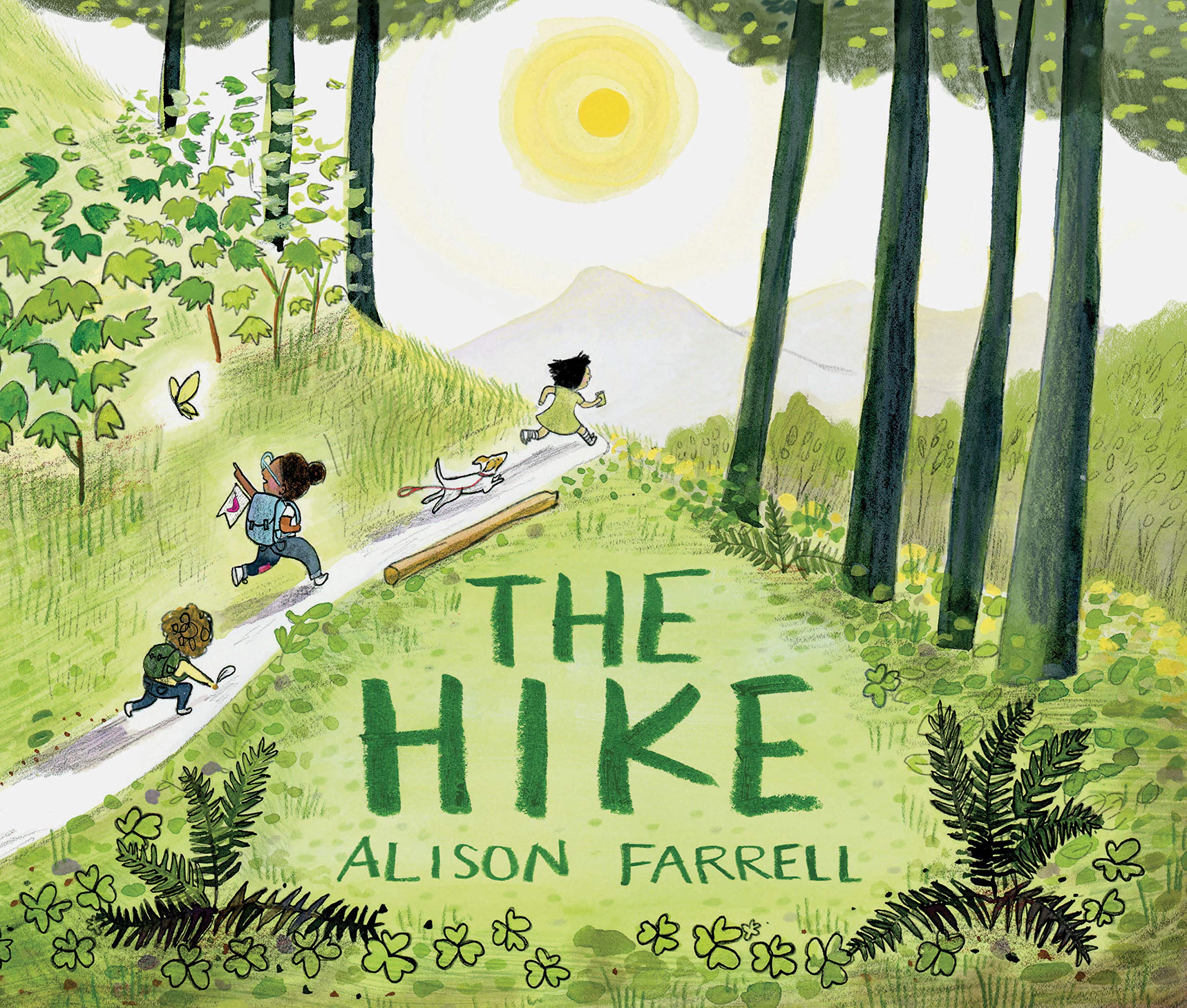 The Hike: (Nature Book For Kids, Outdoorsthemed Picture Book For Preschoolers And Kindergarteners),New
