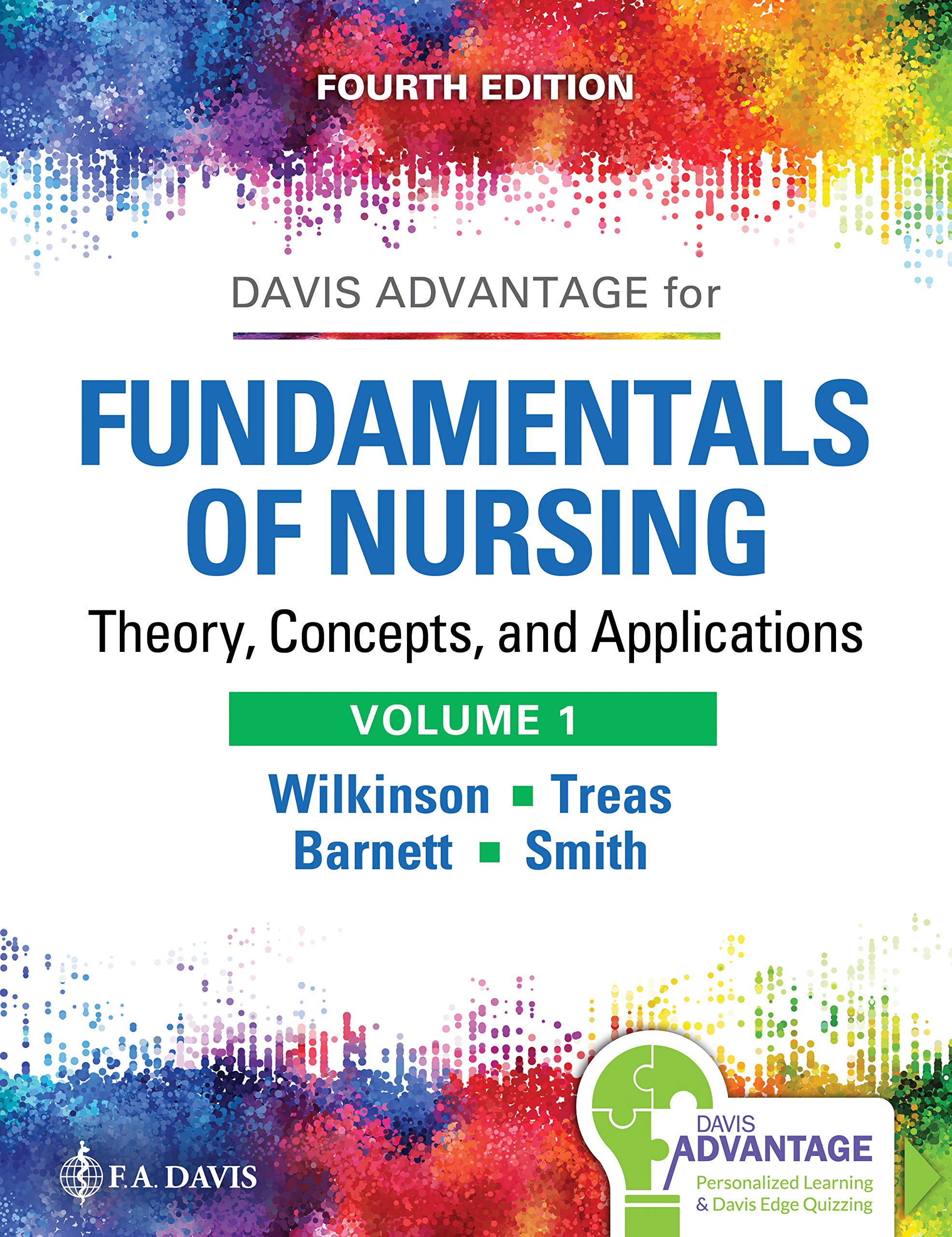 Fundamentals Of Nursing Vol 1: Theory, Concepts, And Applications,New