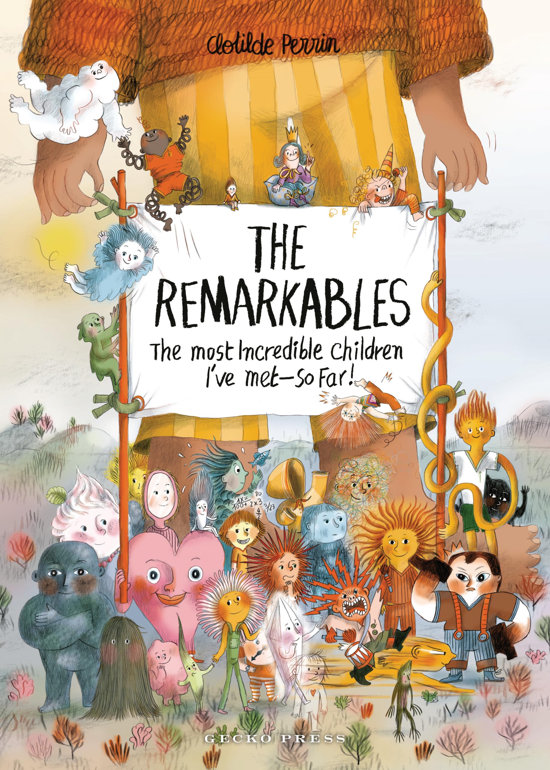 The Remarkables: The Most Incredible Children I've Met So Far!,New