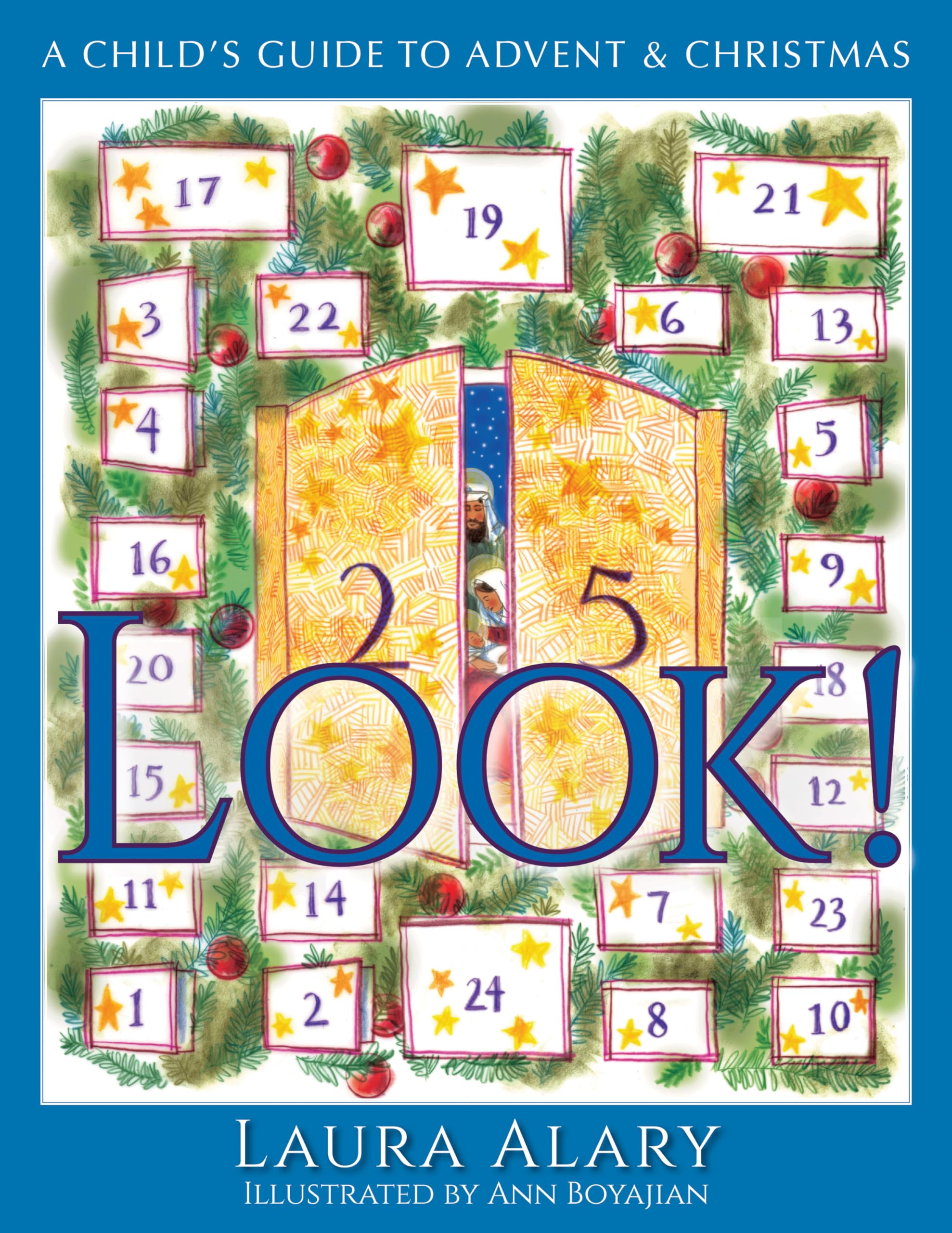 Look!: A Childs Guide to Advent and Christmas Part of the 'Circle of Wonder' Series,Used
