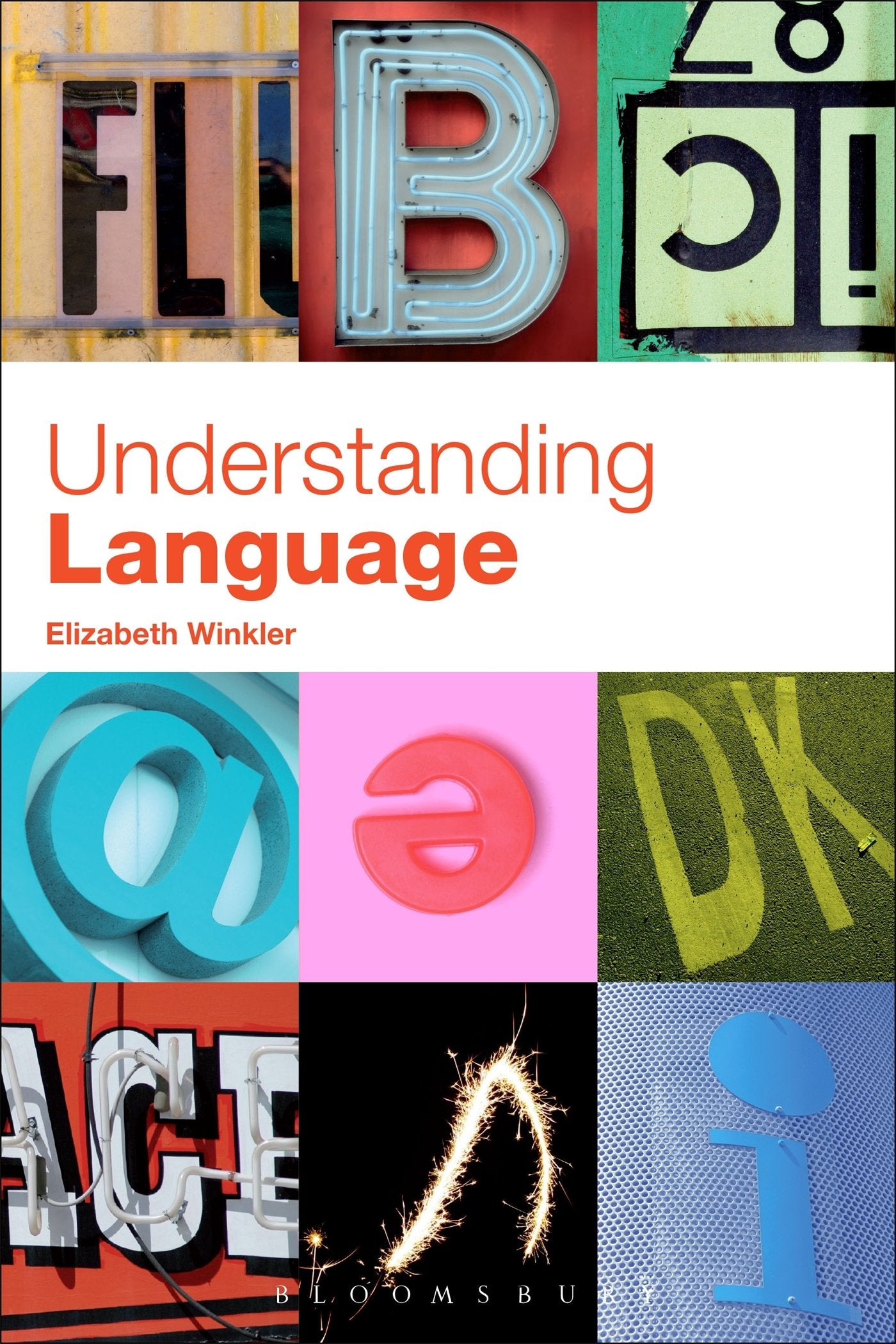 Understanding Language: A Basic Course In Linguistics