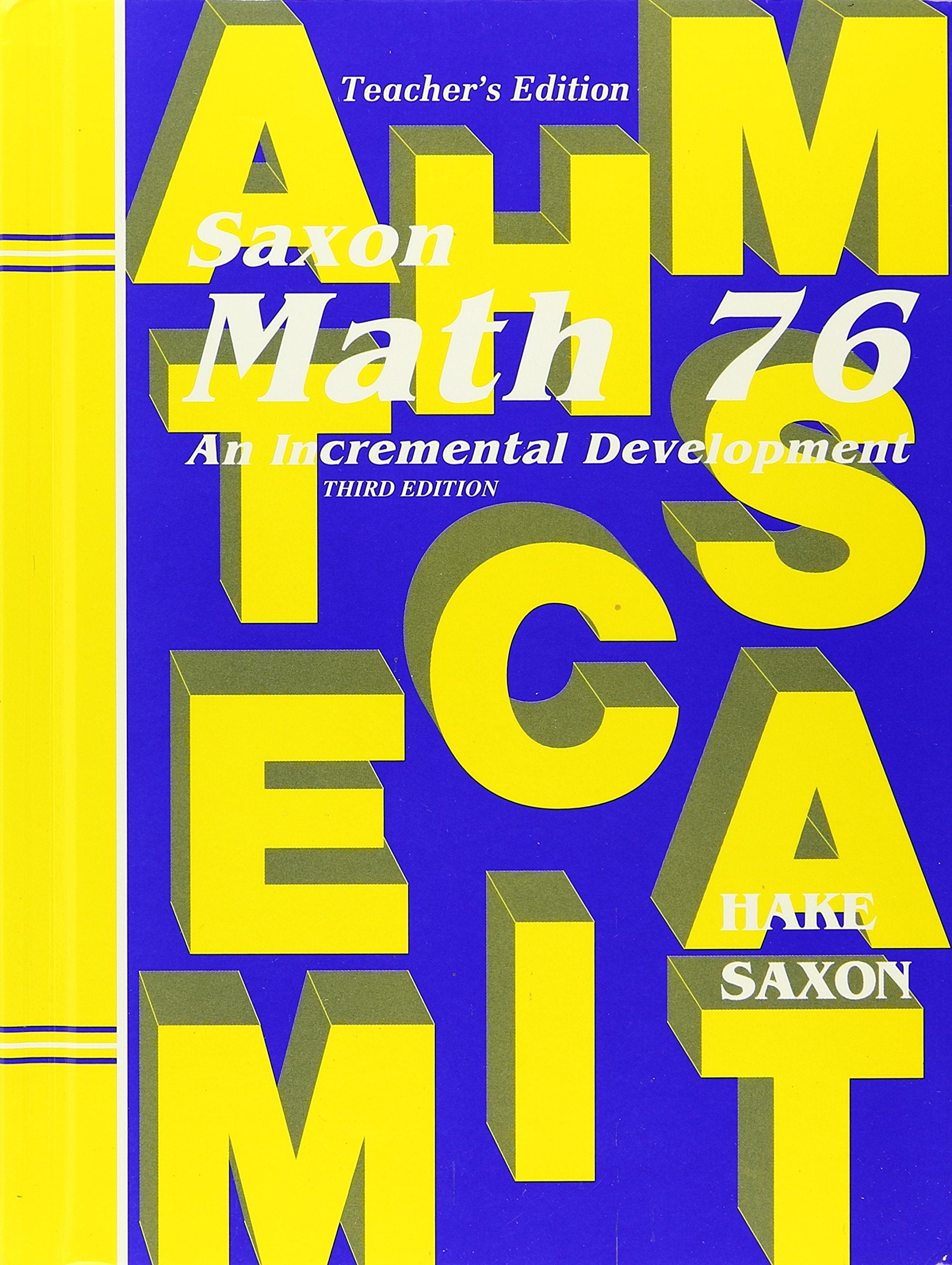 Math 76: An Incremental Development, Teacher's Edition,Used