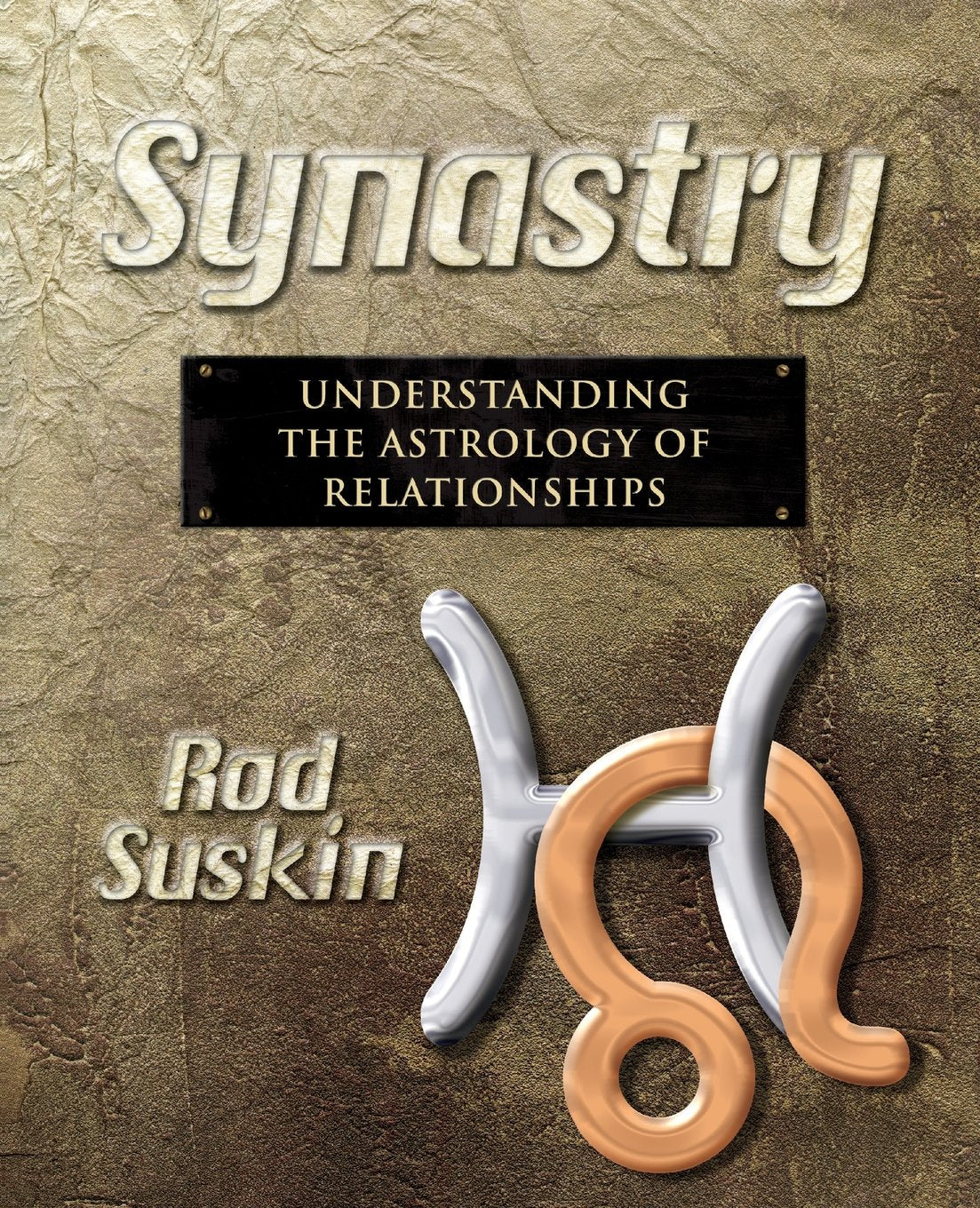 Synastry: Understanding the Astrology of Relationships,Used