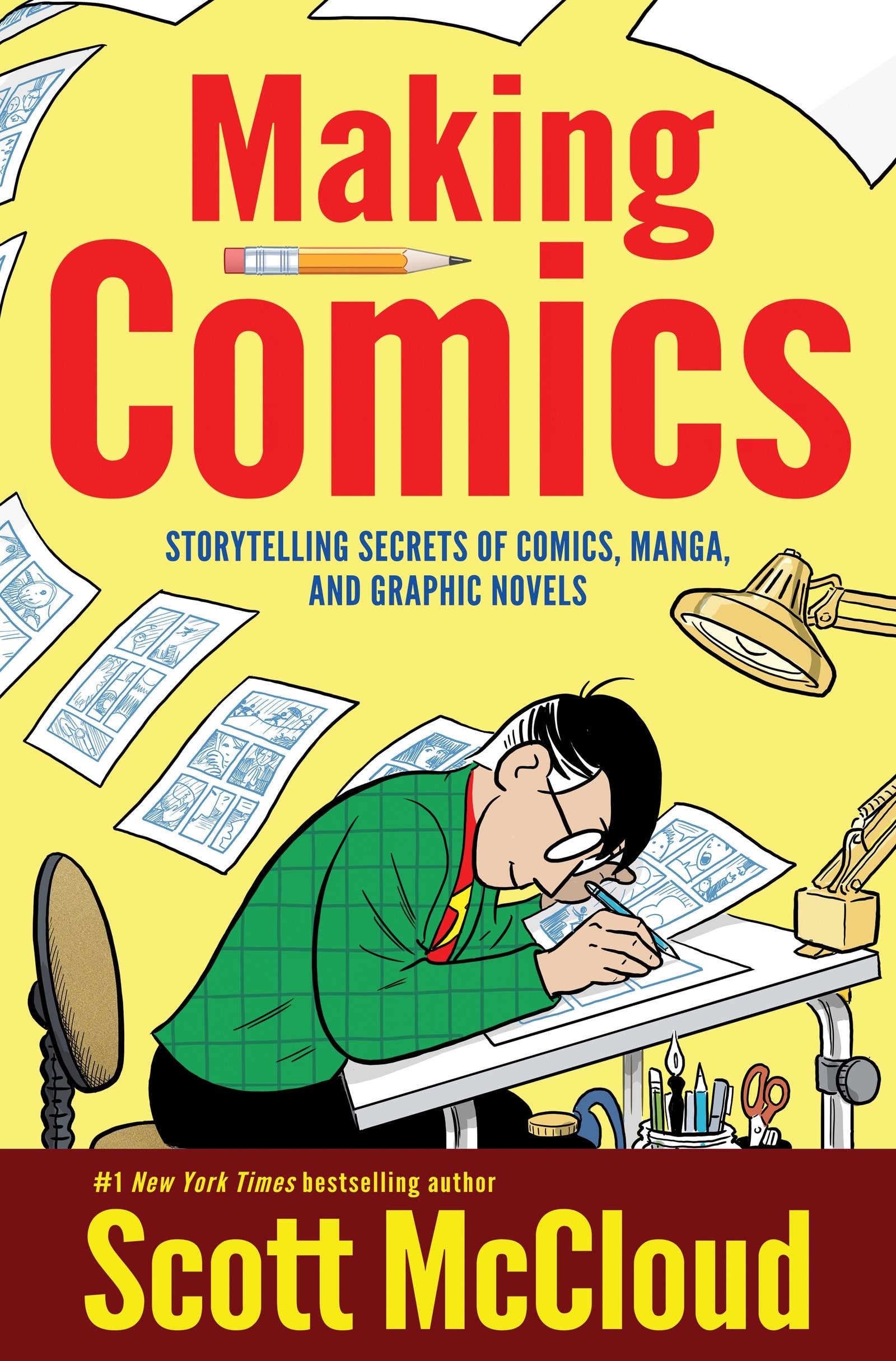 Making Comics: Storytelling Secrets Of Comics, Manga And Graphic Novels