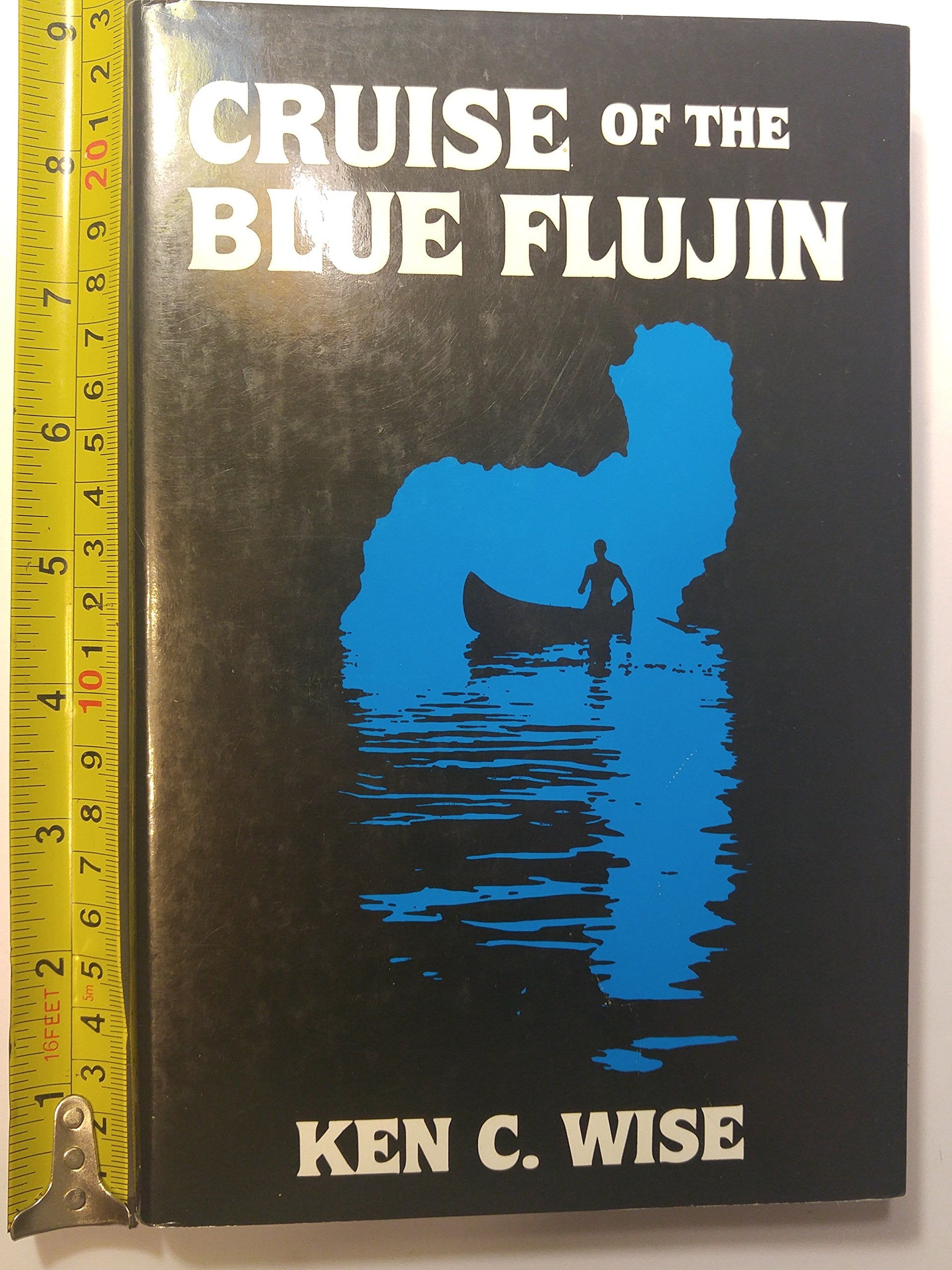 Cruise of the Blue Flujin,Used