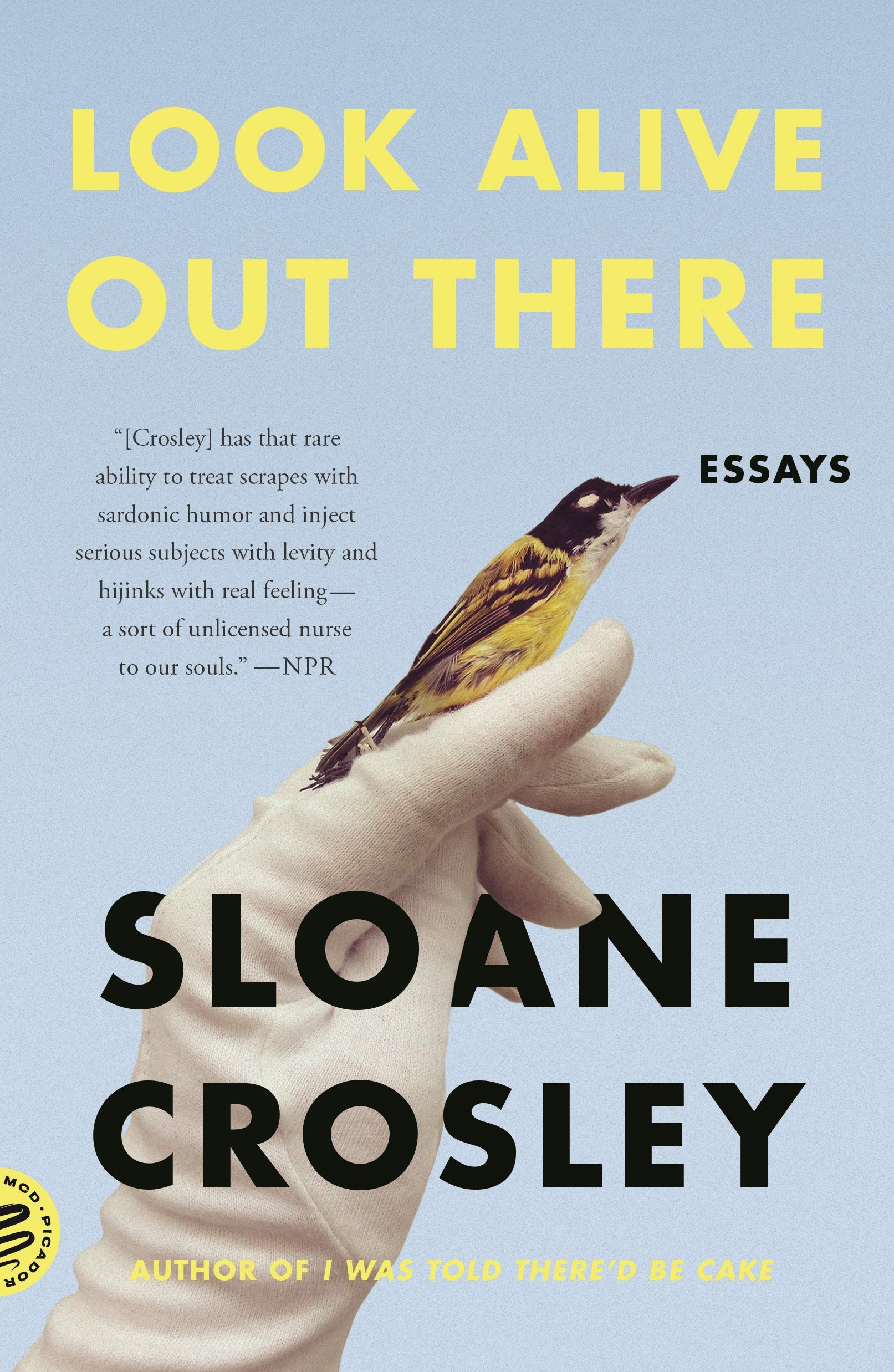 Look Alive Out There: Essays,Used