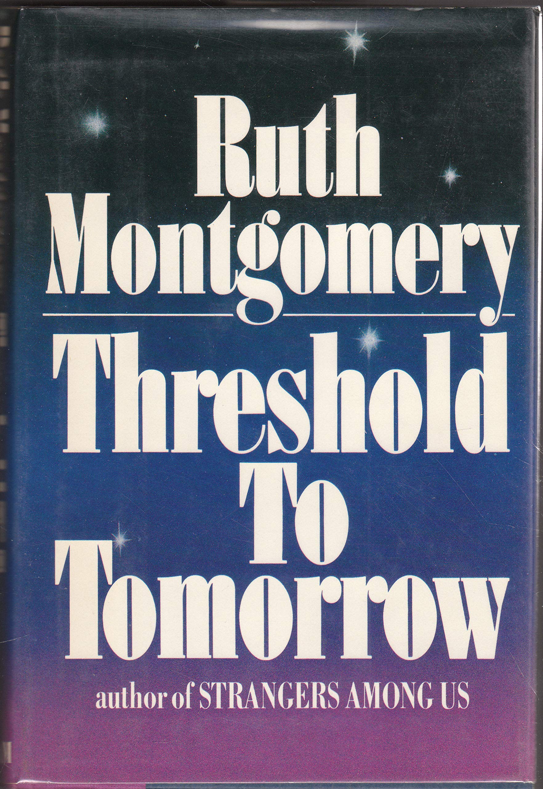 Threshold to Tomorrow,Used
