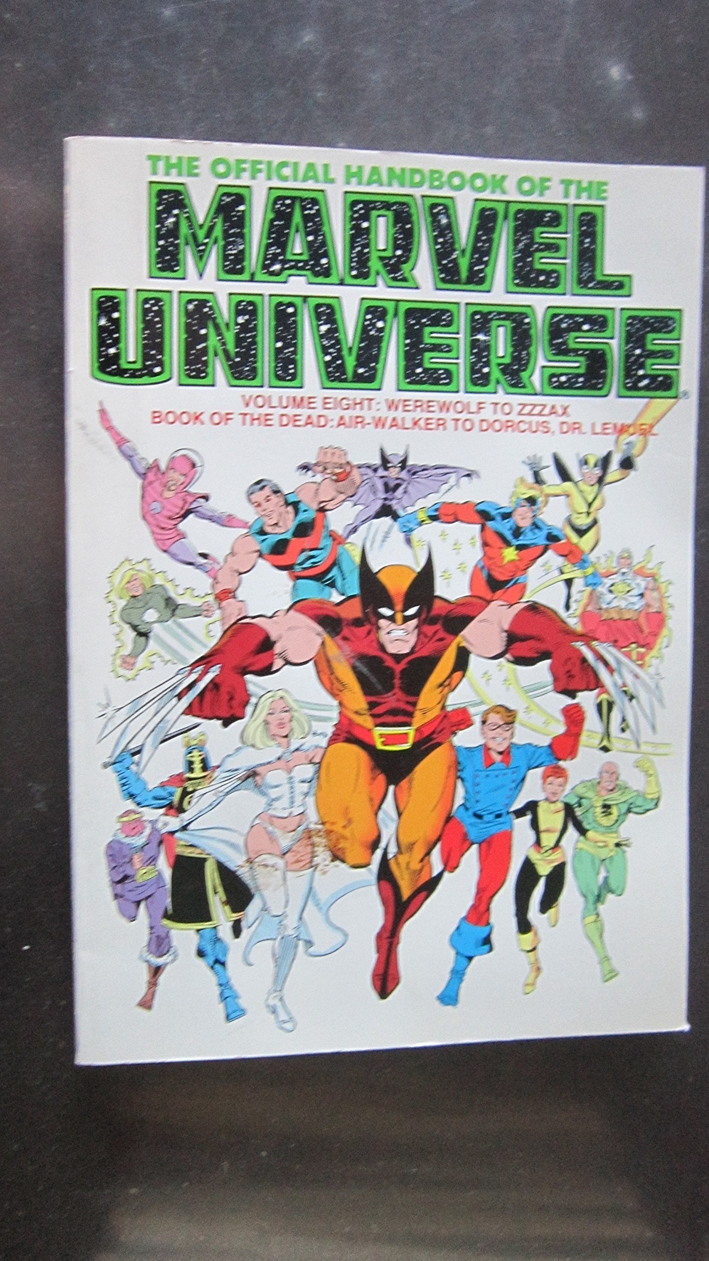 Official Handbook of the Marvel Universe: Werewolf to Zzzax Book of the Dead : AirWalker to Dorcus, Dr. Lemuel (008),Used