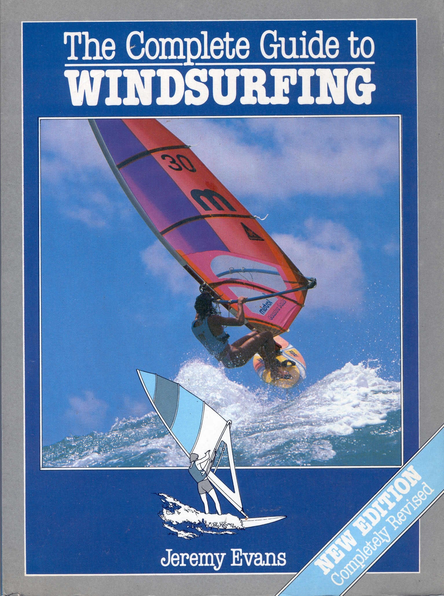 The Complete Guide to Windsurfing,Used