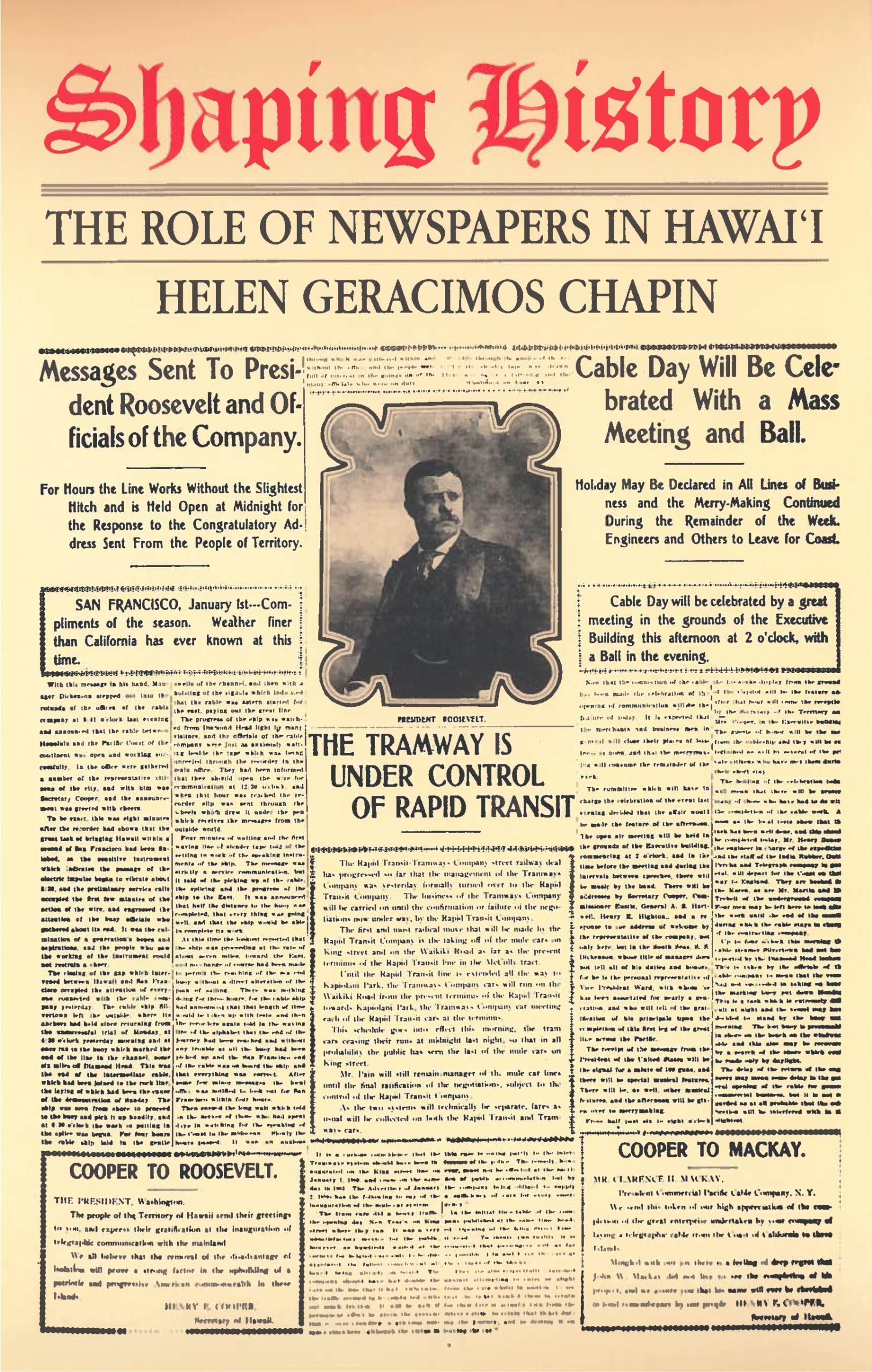 Shaping History: The Role of Newspapers in Hawai'I,Used