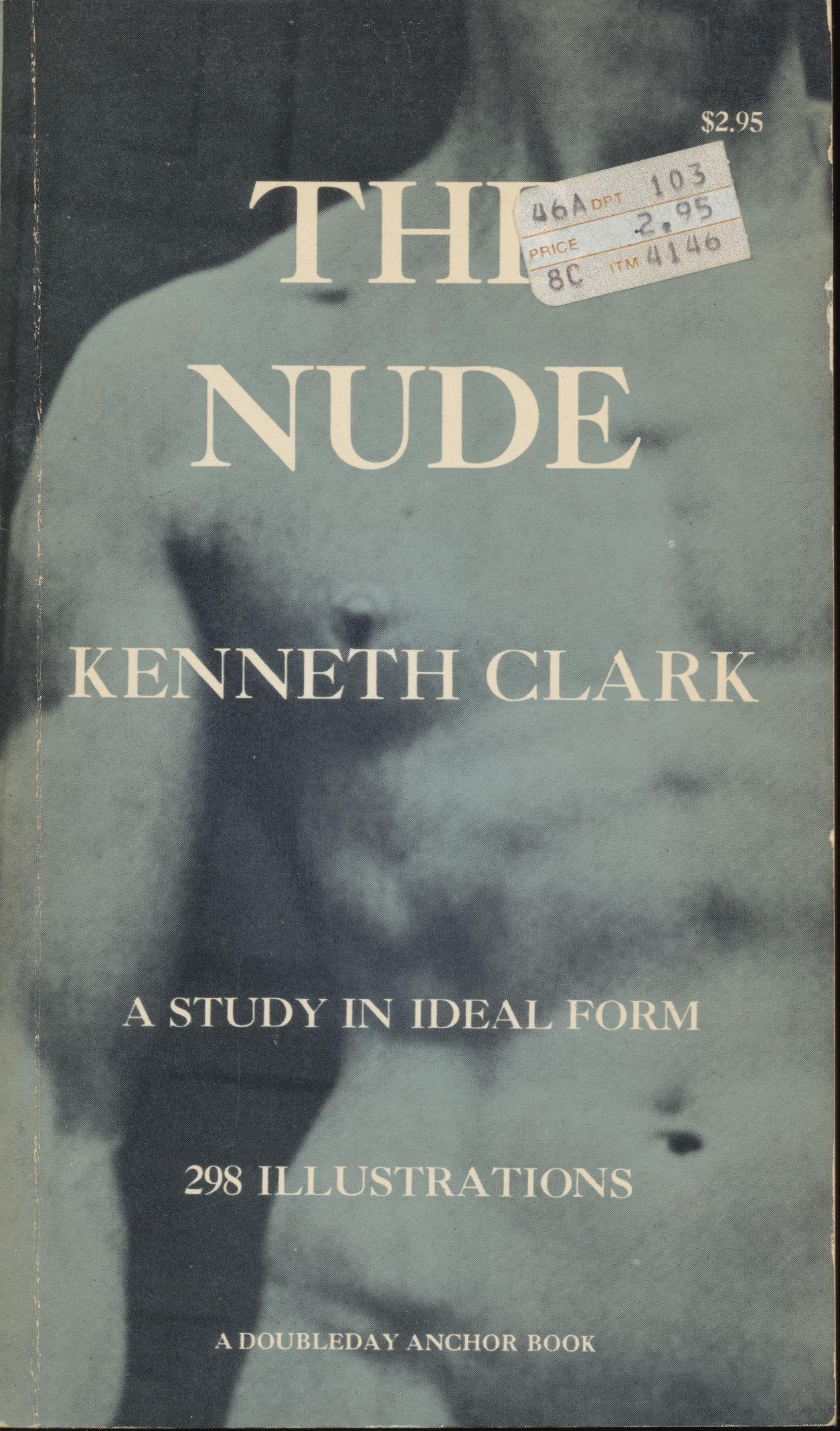 The Nude: A Study In Ideal Form