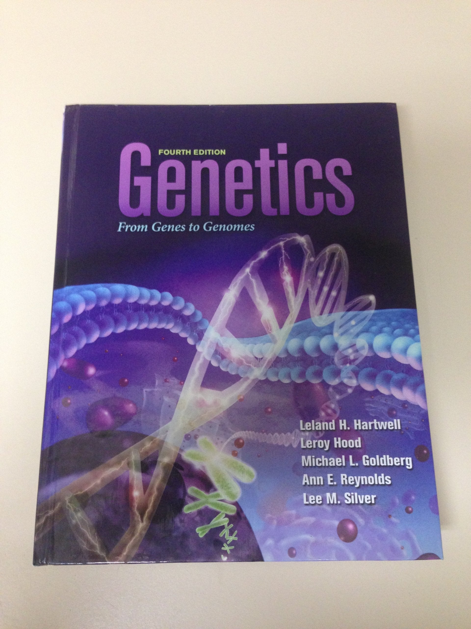 Genetics: From Genes To Genomes (Hartwell, Genetics)