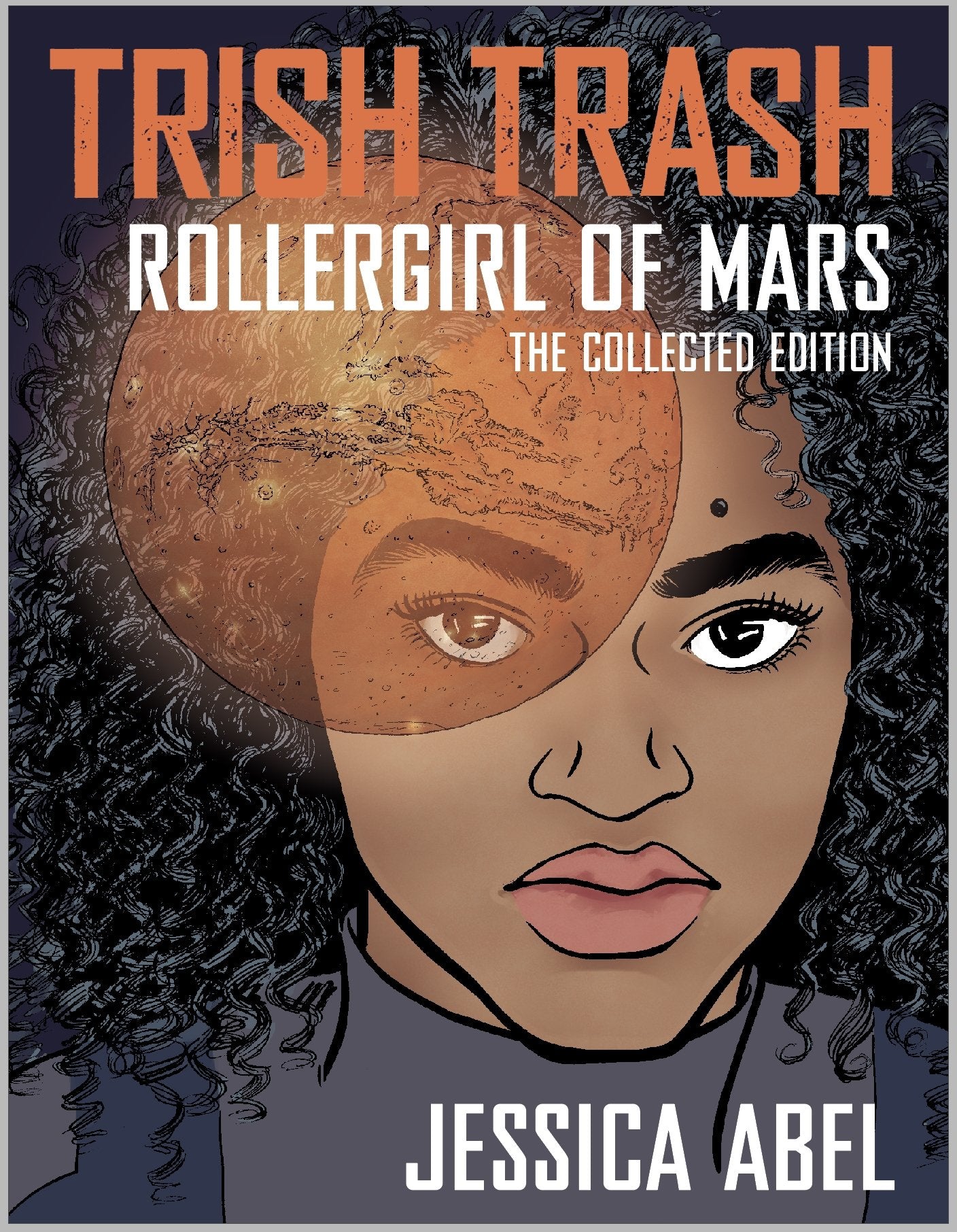 Trish Trash: Rollergirl Of Mars Omnibus (Trish Trash Graphic Novels),Used