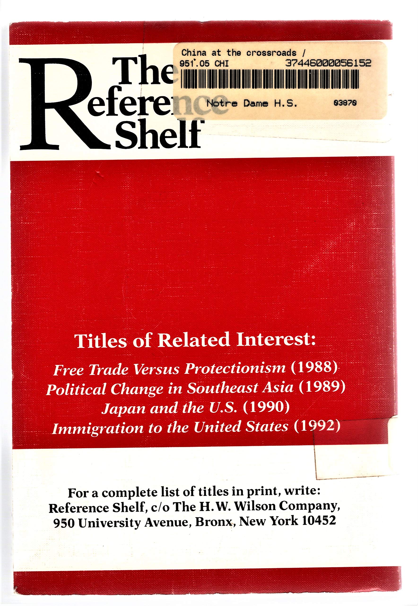 China at the Crossroads (Reference Shelf, Vol 66, No 3),Used